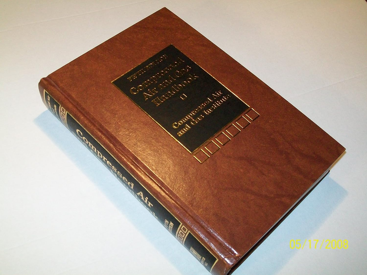 Compressed Air and Gas Handbook (5th Edition) Rollins, John P