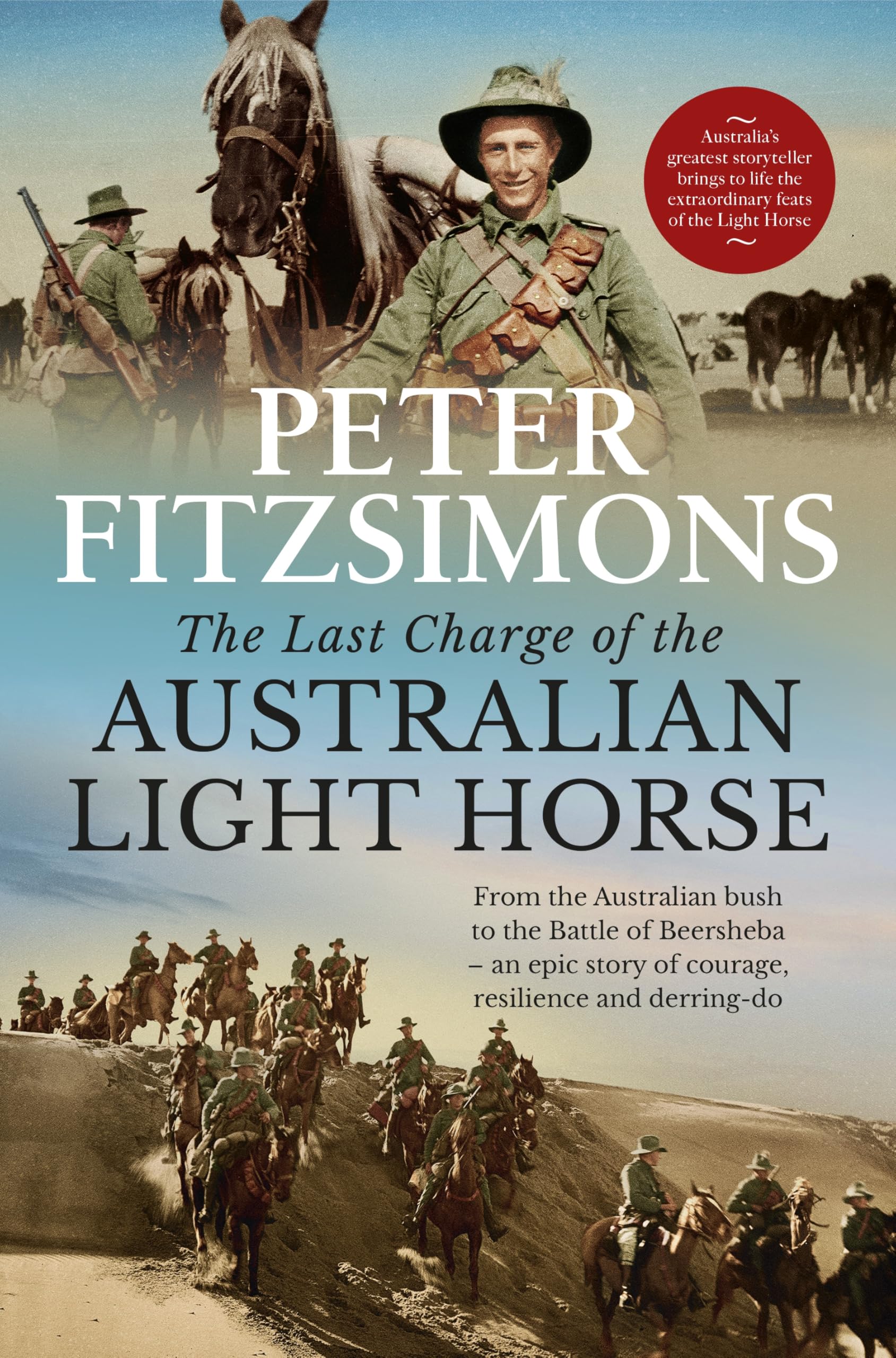 The Last Charge of the Australian Light Horse: . FitzSimons**