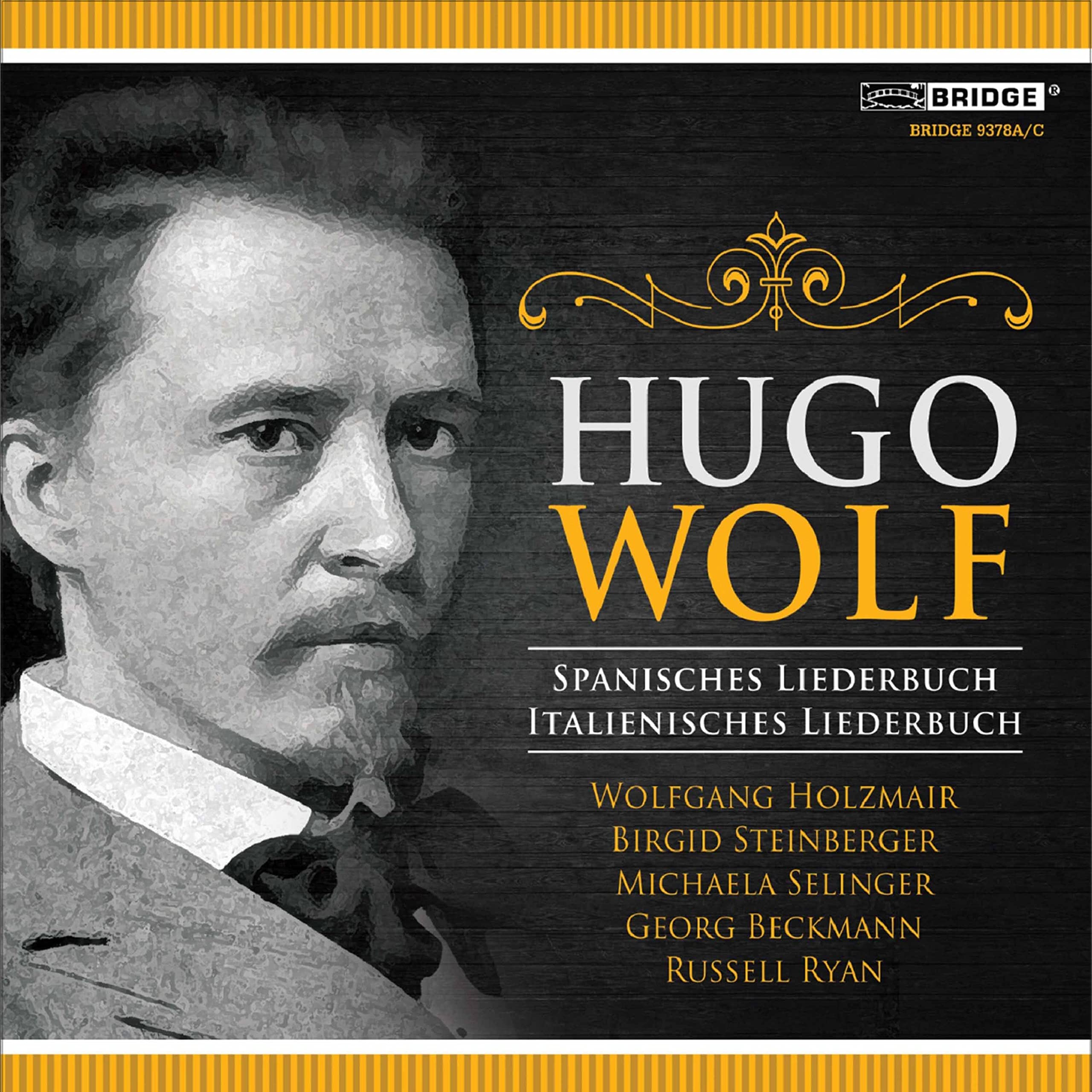 Wolf: Spanisches Liederbuch | Italienisches Liederbuch