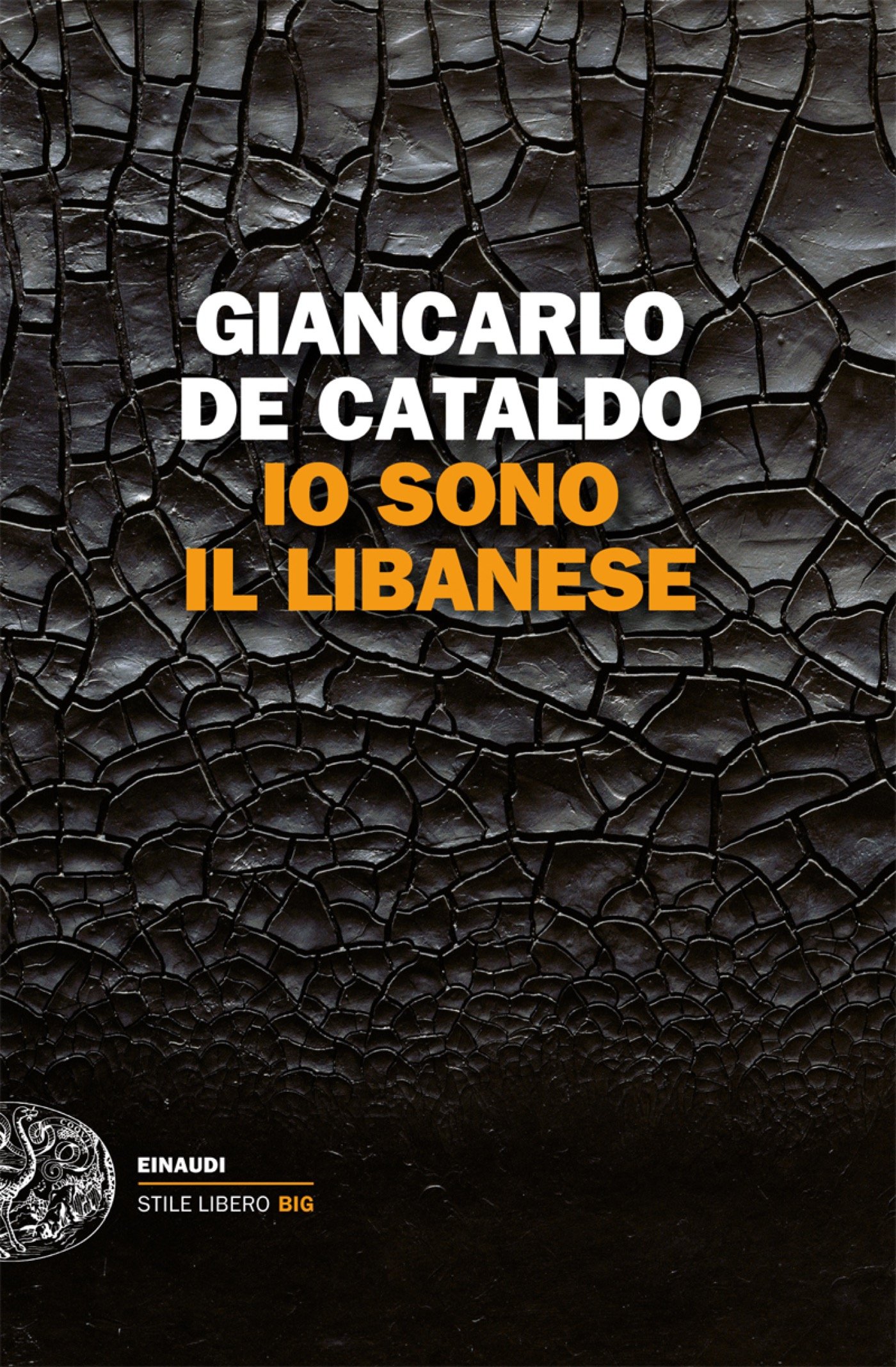 Io sono il Libanese (Einaudi. Stile libero big) (Italian Edition)