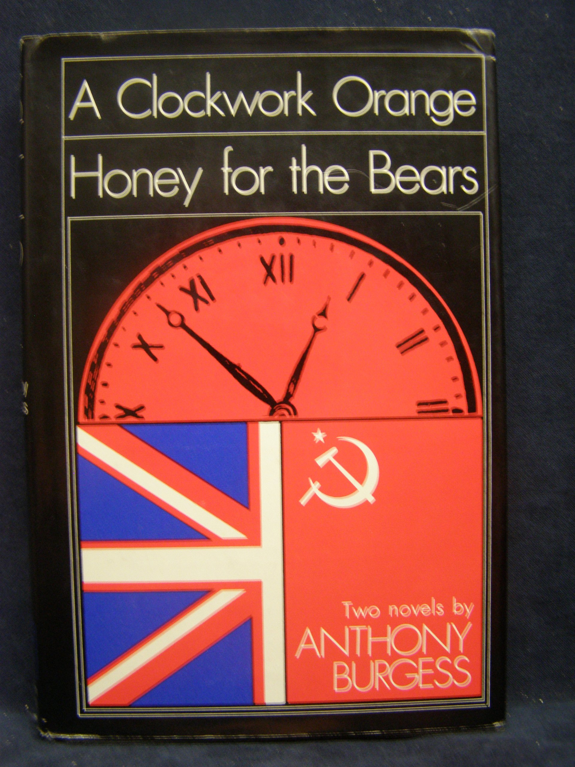 Clockwork Orange & Honey for the Bears