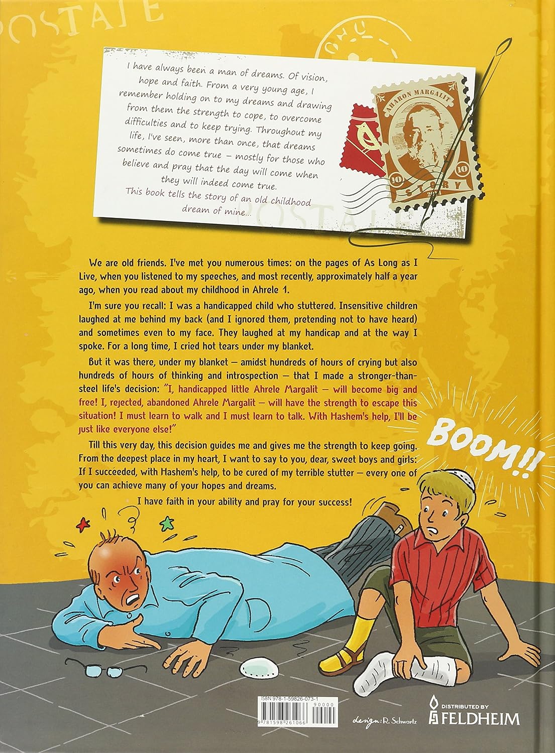 Ahrele, Ahron Margalit Comic, #1: The incredible, touching story of R' Aharon Margalit