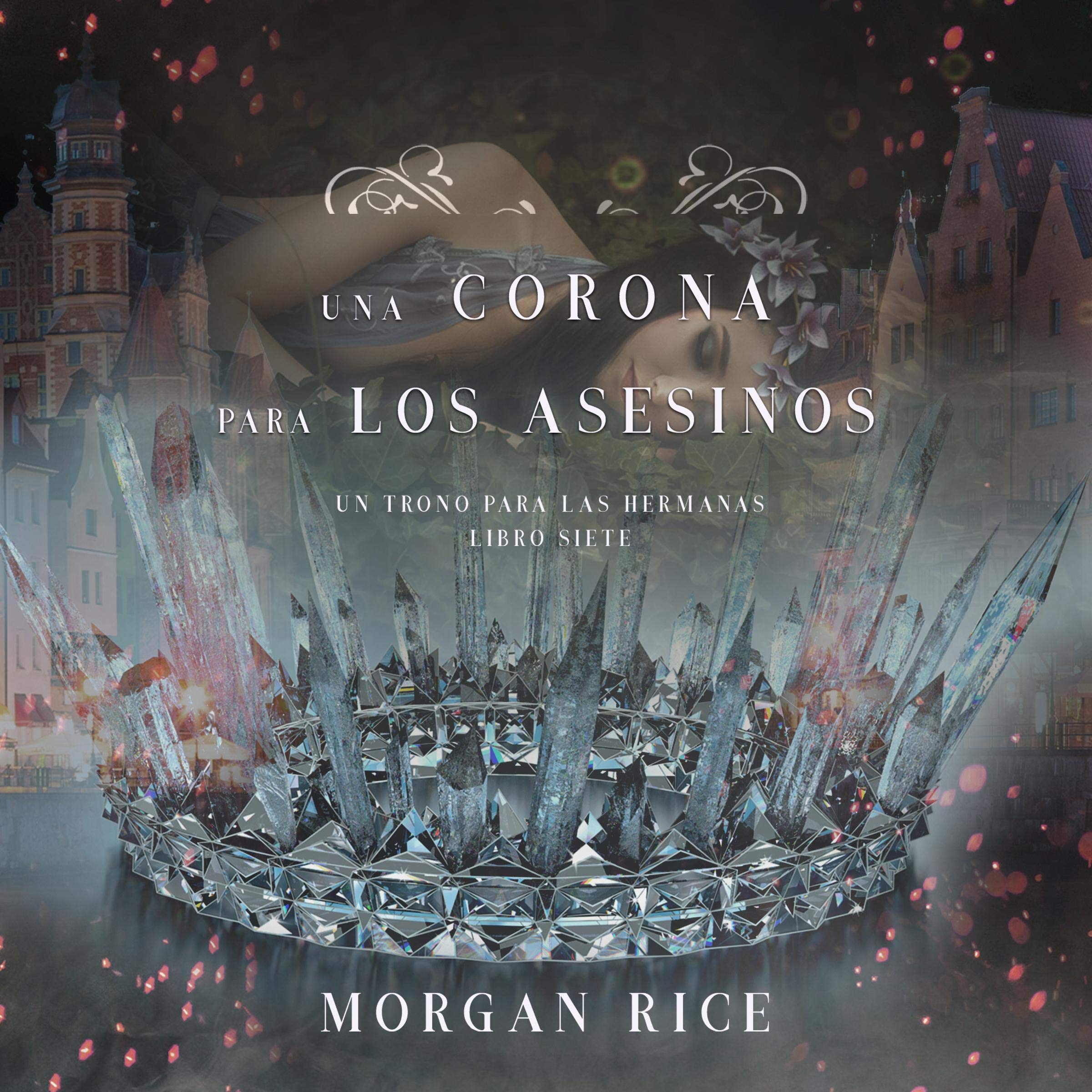 Cover art for Una Corona para Los Asesinos [A Crown for the Assassins]