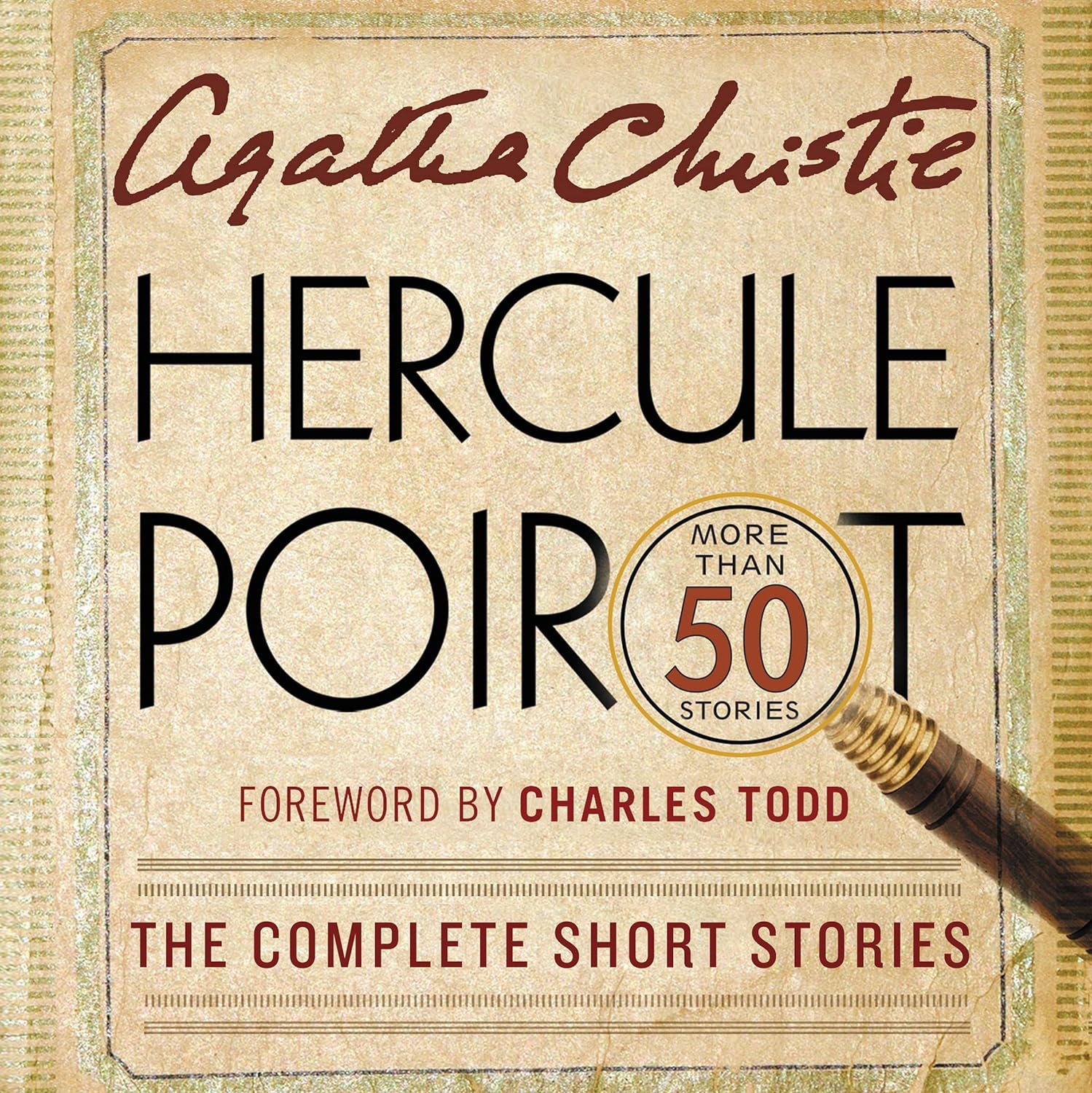 Hercule Poirot Complete Short Stories: Official Agatha Christie Edition - 50+ Classic Mysteries
