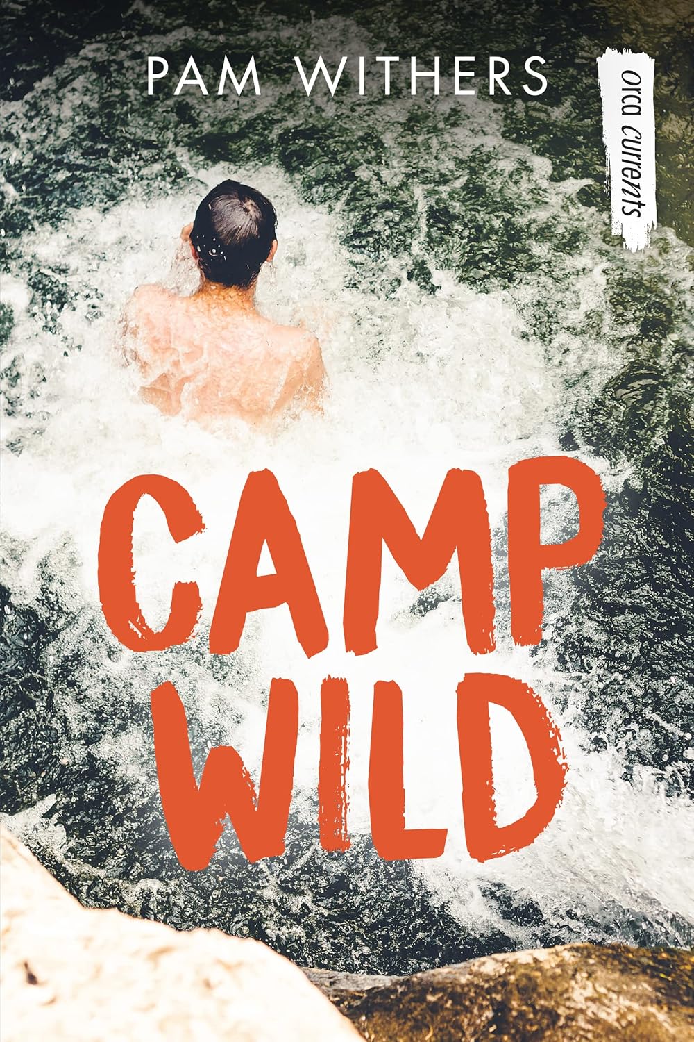 Camp Wild (Orca Currents)