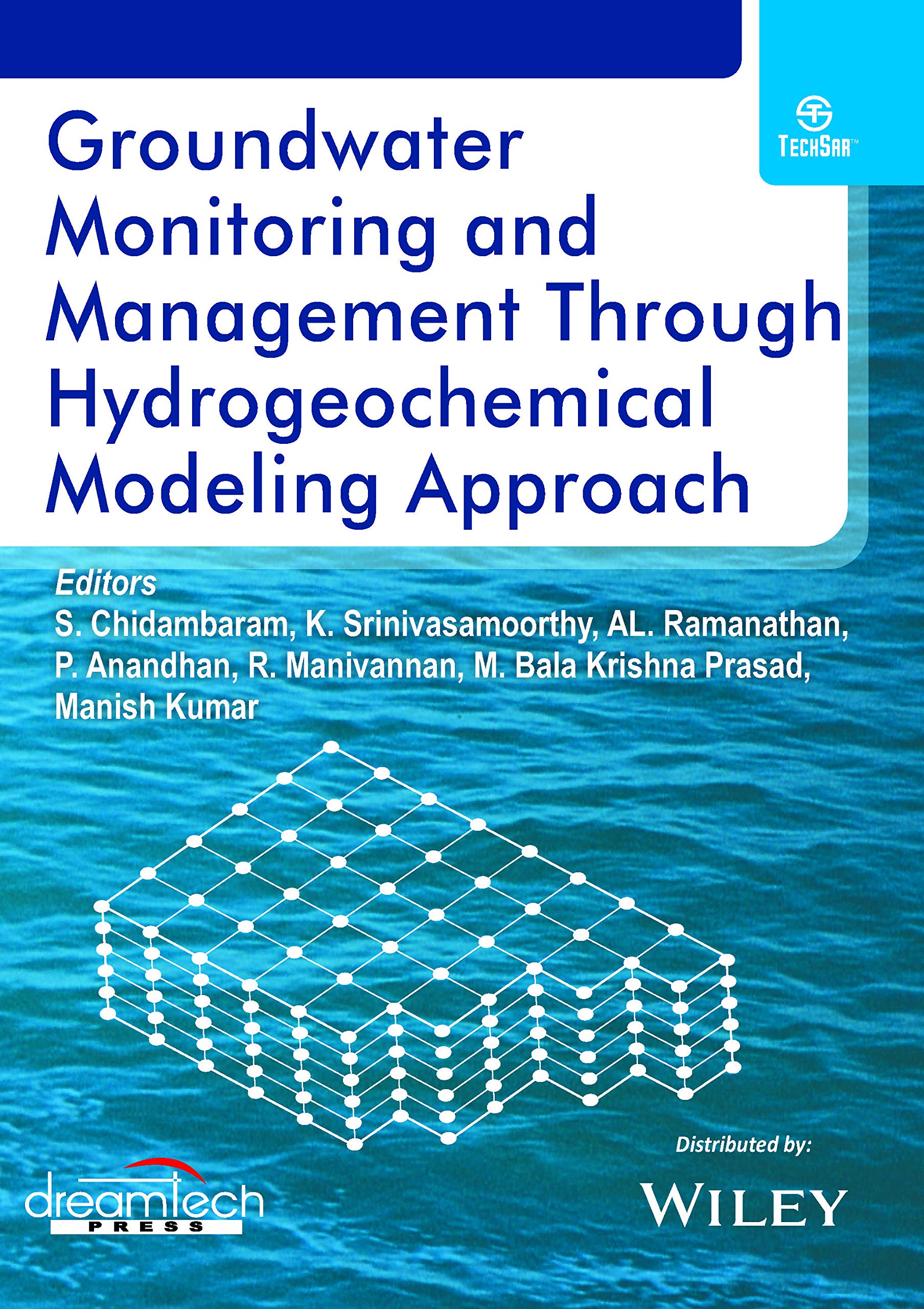 Buy Groundwater Monitoring and Management Through Hydrogeochemical Modeling Approach | e — BookShops.in