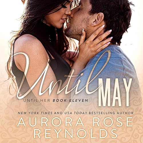 Until May: Until Him/Her, Book 11