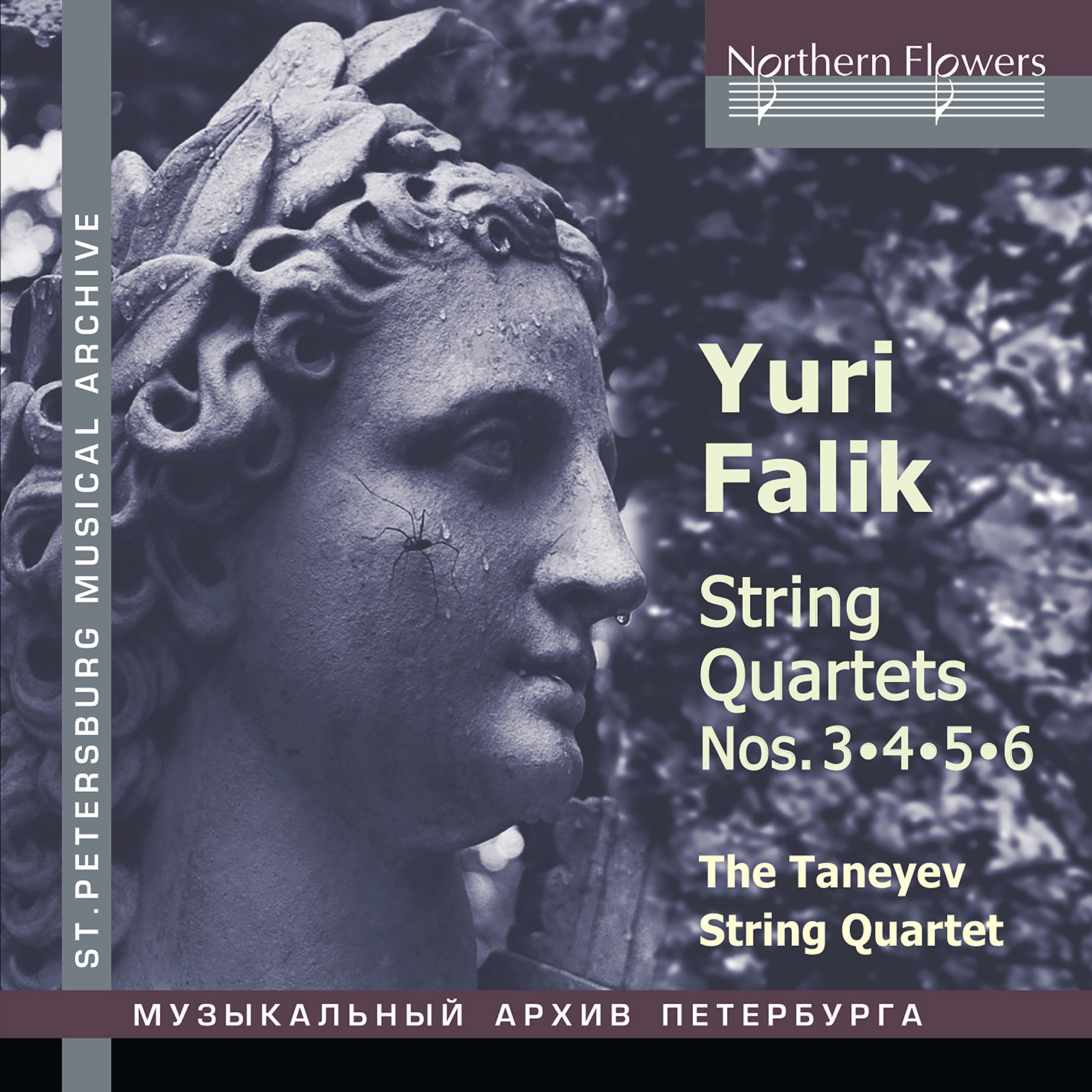 Yuri Alexandrovich Falik: String Quartets Nos. 3, 4, 5, 6