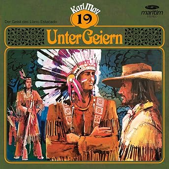 Unter Geiern Hörbuch von Karl May episode artwork