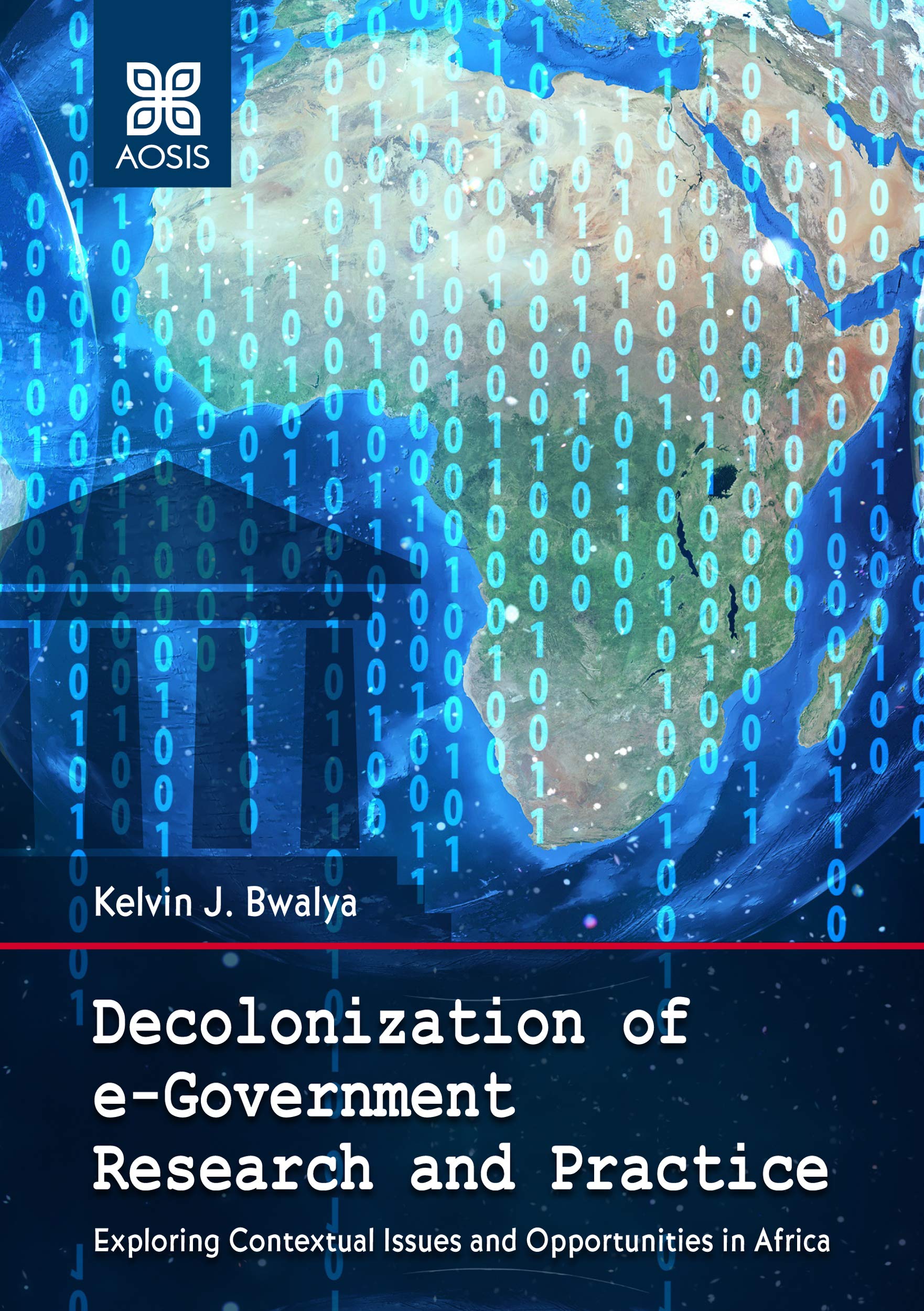 Decolonisation of e-Government Research and Practice: Exploring Contextual Issues and Opportunities in Africa