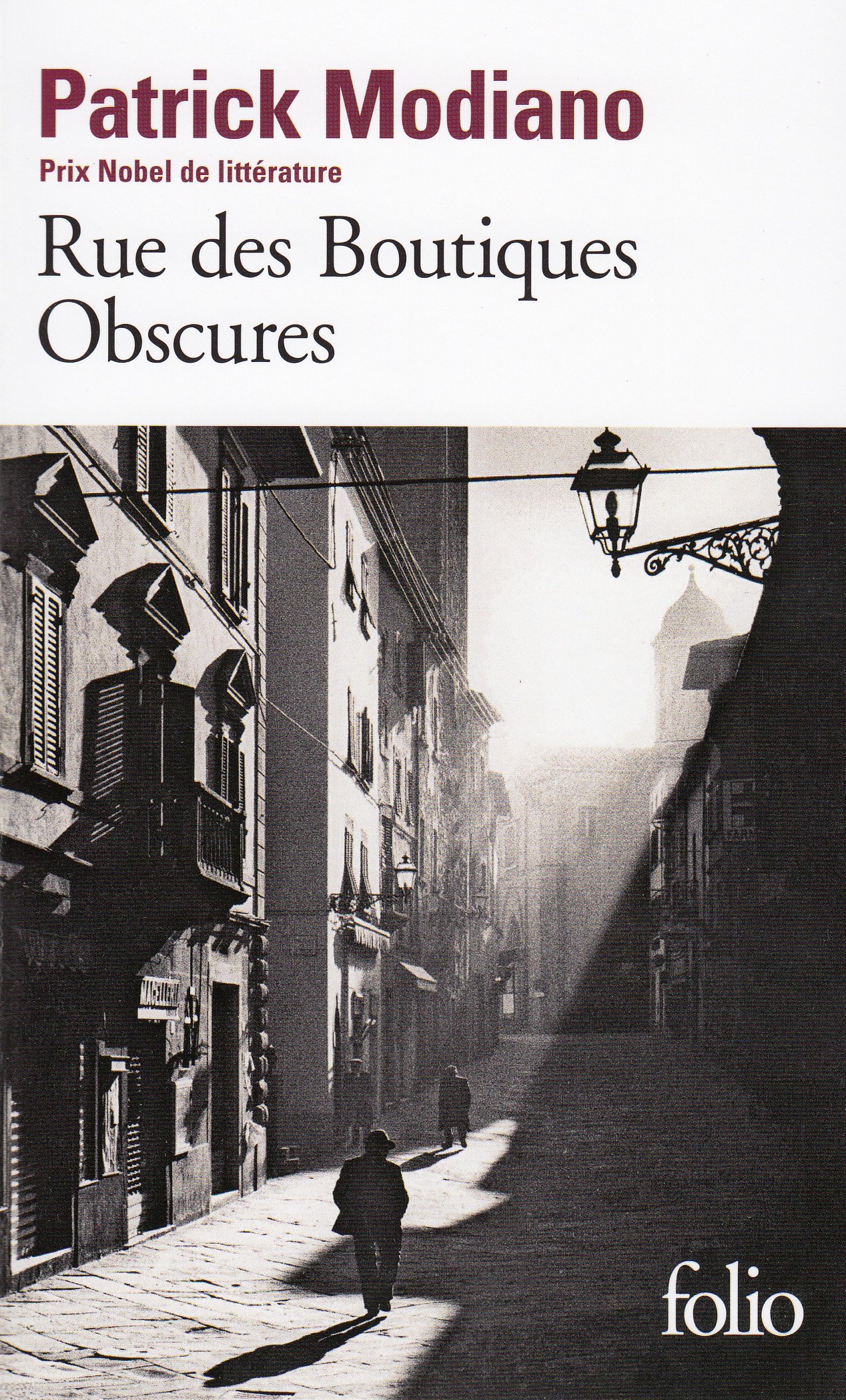 Rue DES Boutiques Obscures (Folio),Modiano