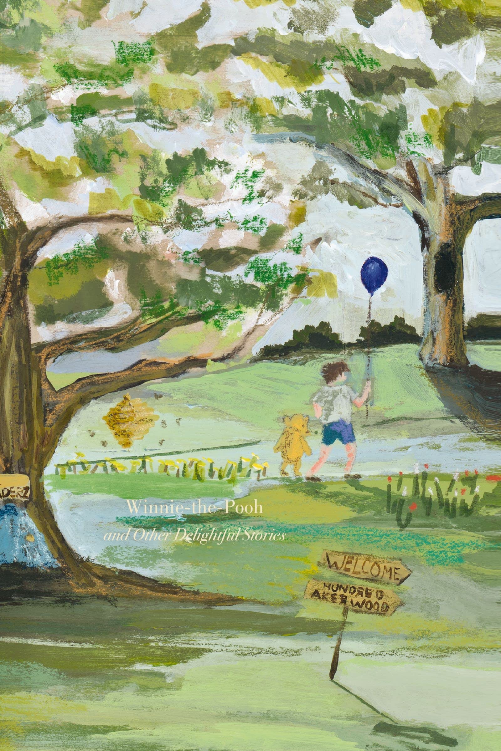 HarperCollins Winnie-The-Pooh and Other Delightful Stories (Painted Edition)