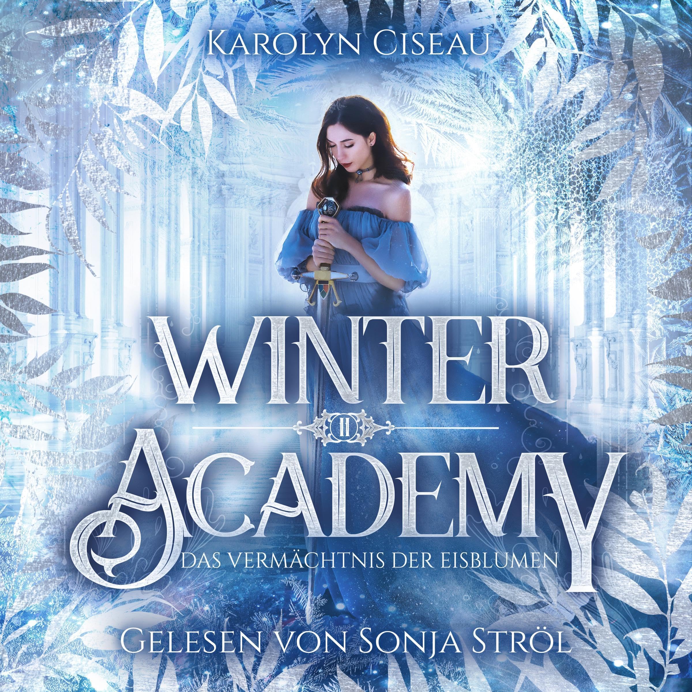 Cover art for Winter Academy - Das Vermächtnis der Eisblumen
