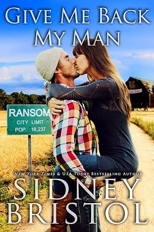 Give Me Back My Man ( The Love Barn book 1)