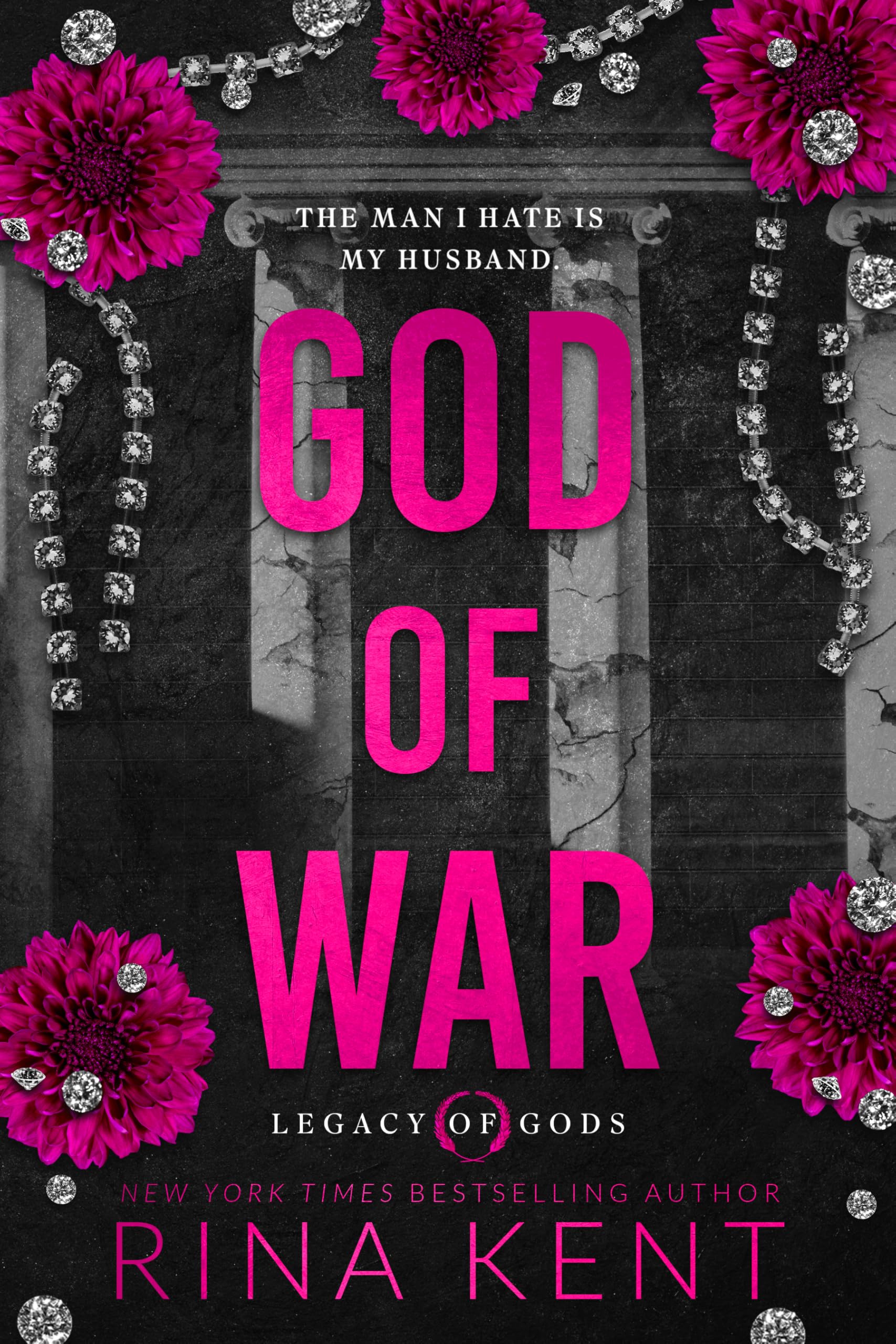 God of War: An Enemies to Lovers Marriage Romance (Legacy of Gods Book 6)