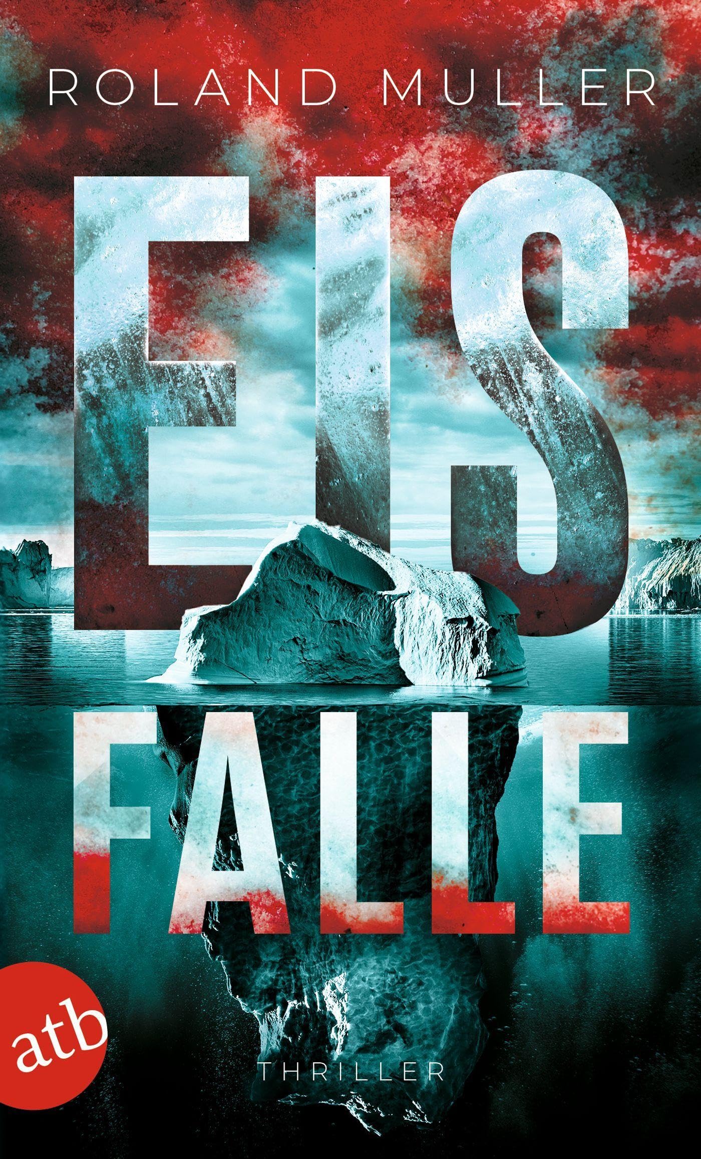Aufbau Taschenbuch Eisfalle: Thriller (Grönland-Reihe, Band 2)