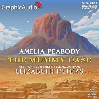 The Mummy Case (Dramatized Adaptation) Audiobook by Elizabeth Peters episode artwork