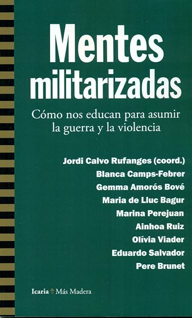 Portada de Mentes militarizadas