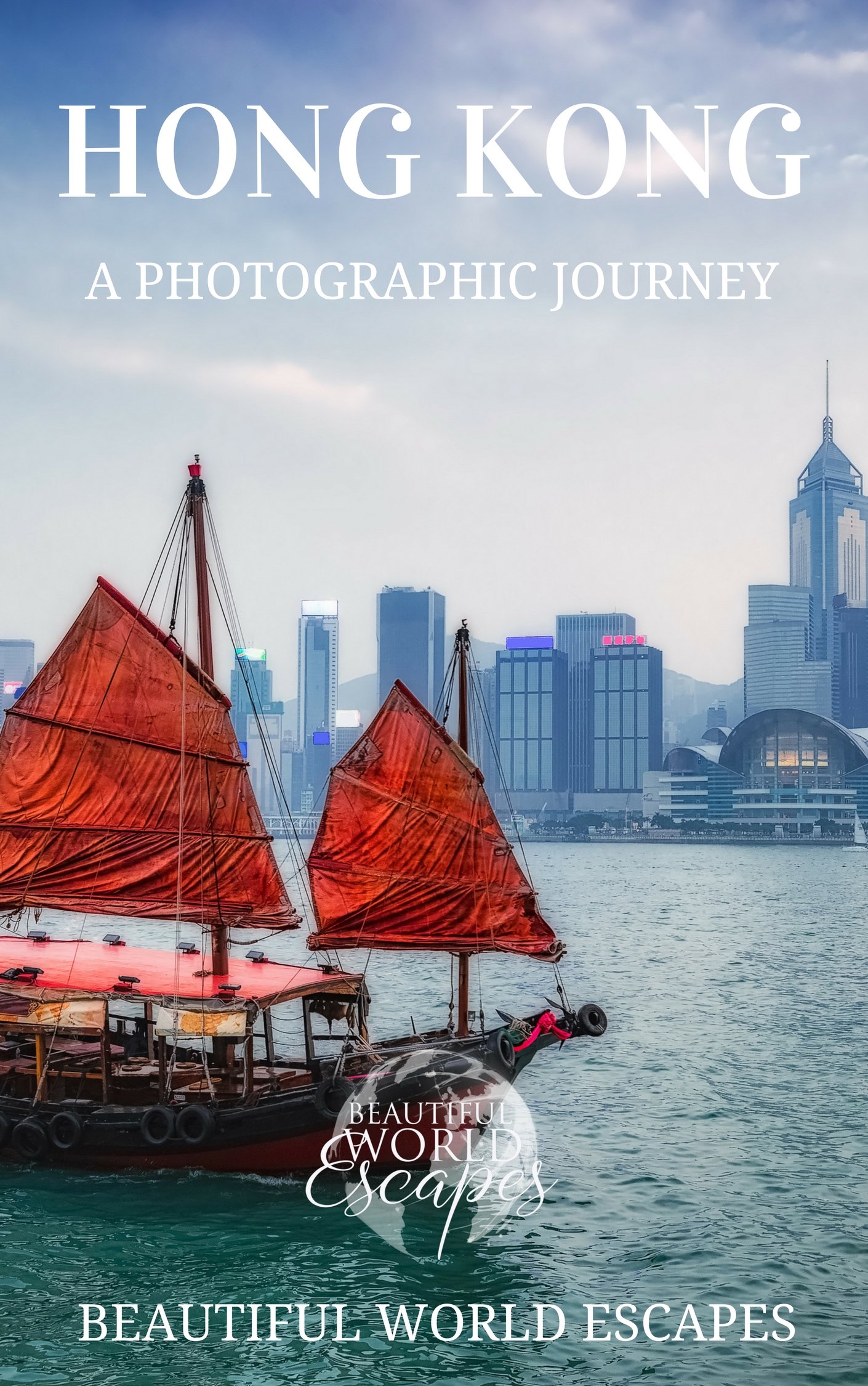 Hong Kong: A Photographic Journey