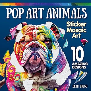 Pop Art Animals Sticker Mosaic Art: 10 Amazing Designs (Design Originals) Sticker by Number Designs for Kids or Adults - Tiger, Elephant, Giraffe, Labrador Retriever, and More, from Artist Dean Russo