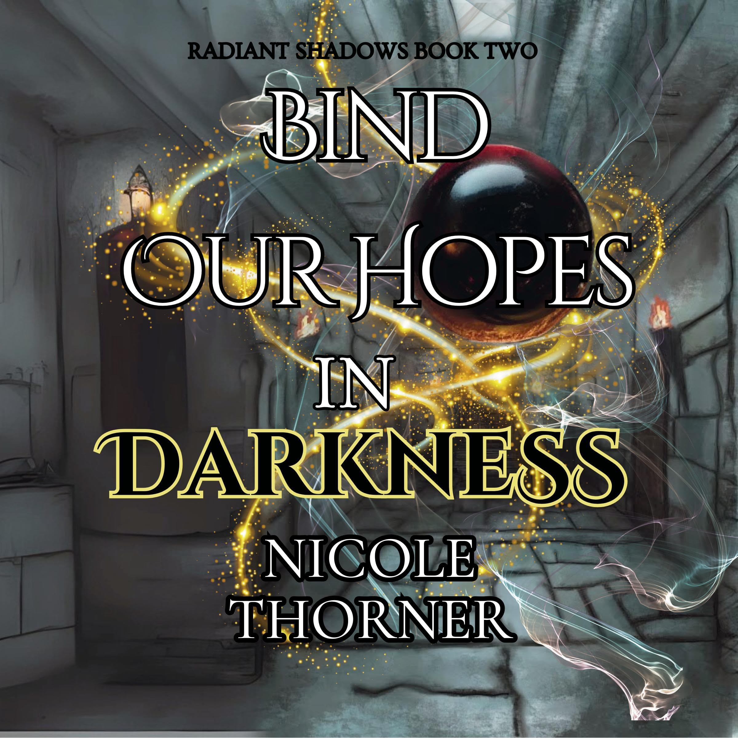 Cover art for Bind Our Hopes in Darkness