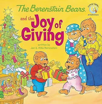 The Berenstain Bears: Joy of Giving