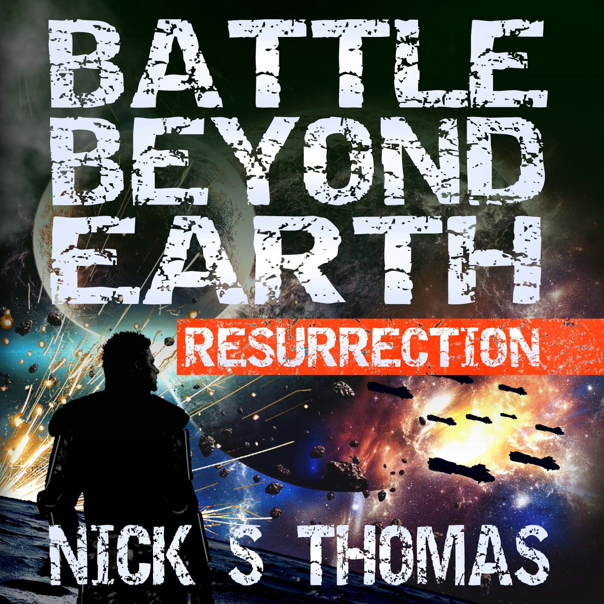 Cover art for Resurrection: Battle Beyond Earth 1