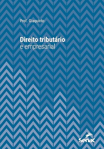 Direito tributário e empresarial (Série Universitária) (Portuguese Edition)