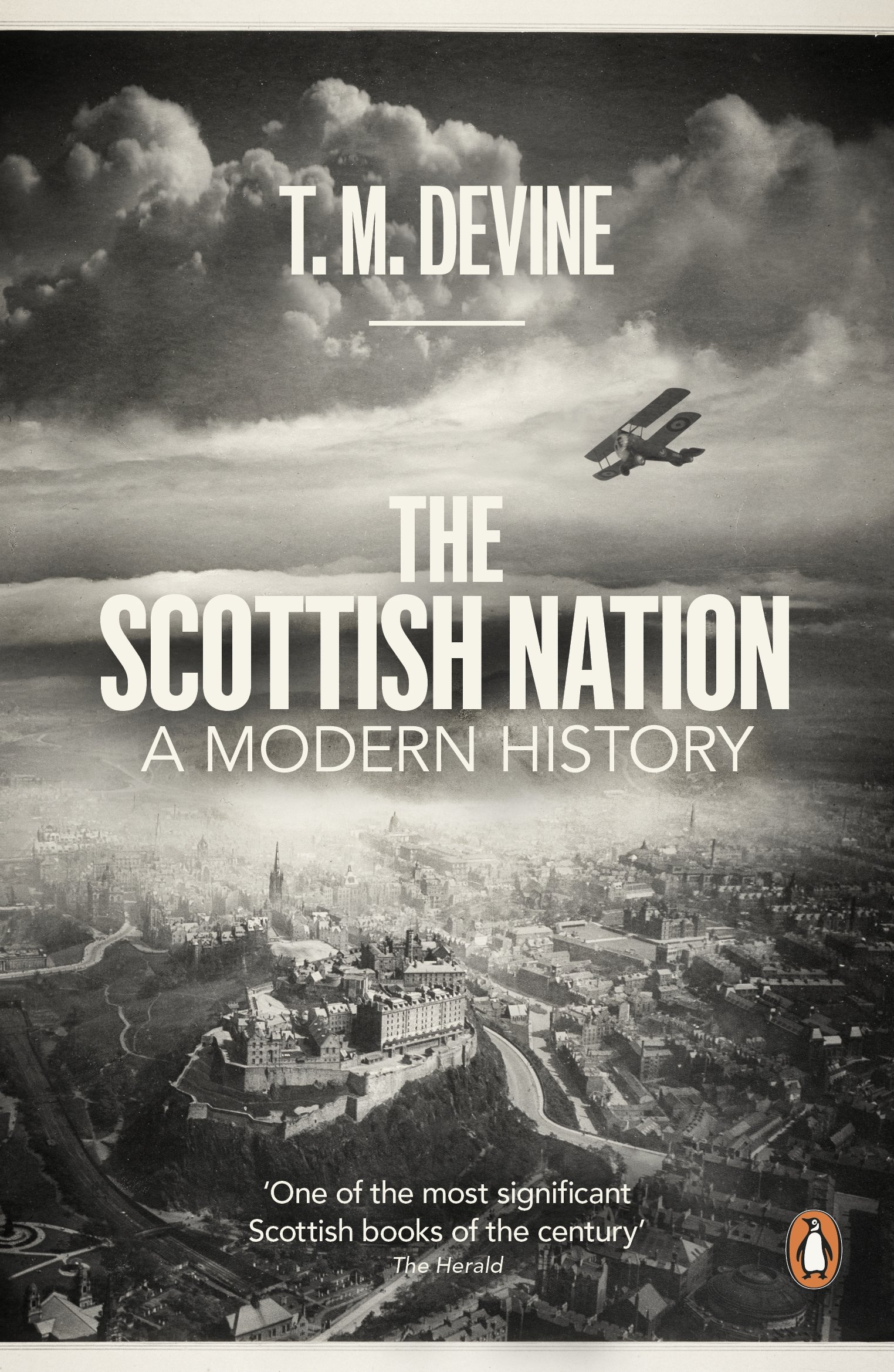 The Scottish Nation by T. M. Devine PAPERBACK 9780718193201