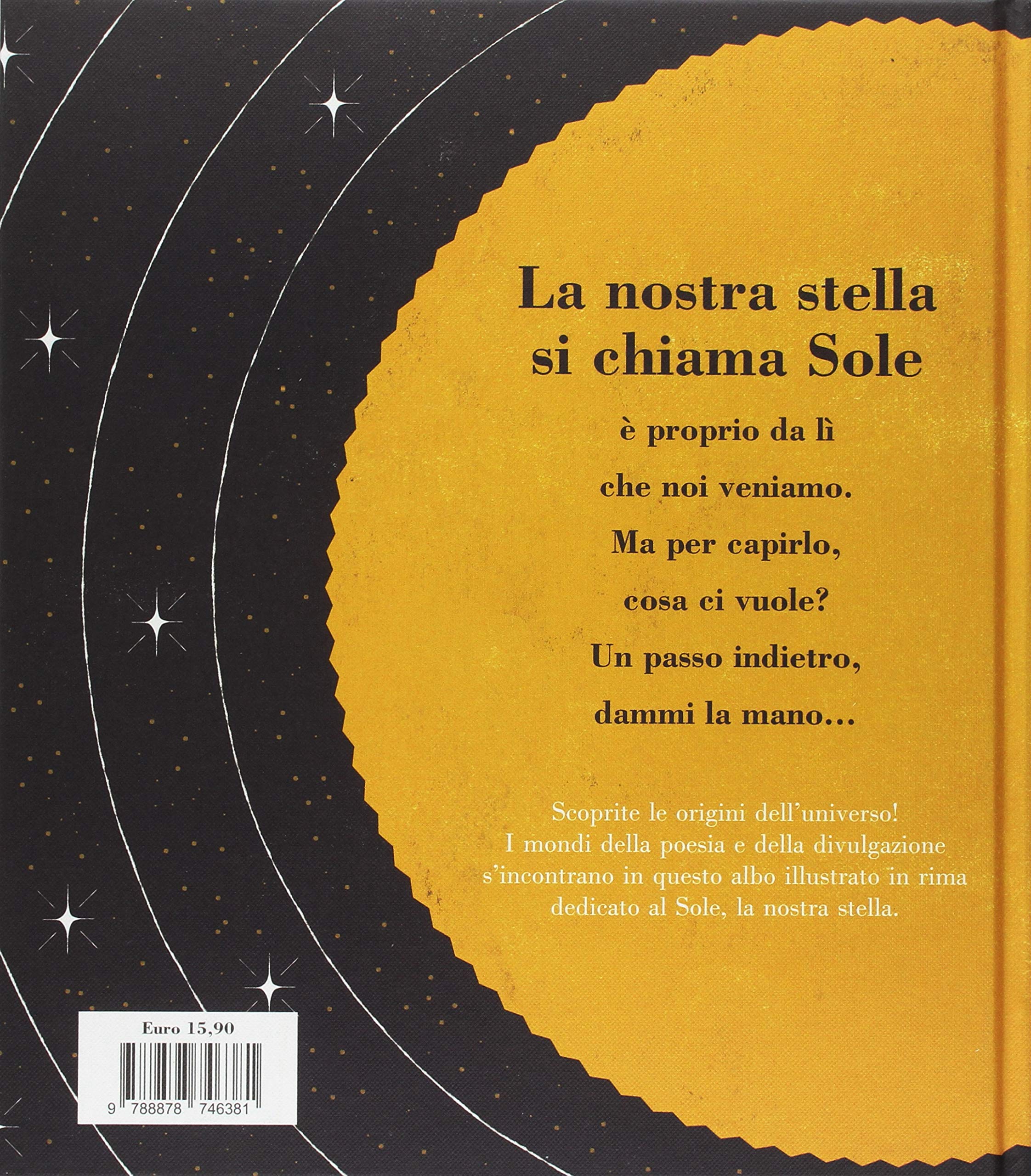 C'era una volta una stella. Un viaggio poetico nell'universo. Ediz. a colori