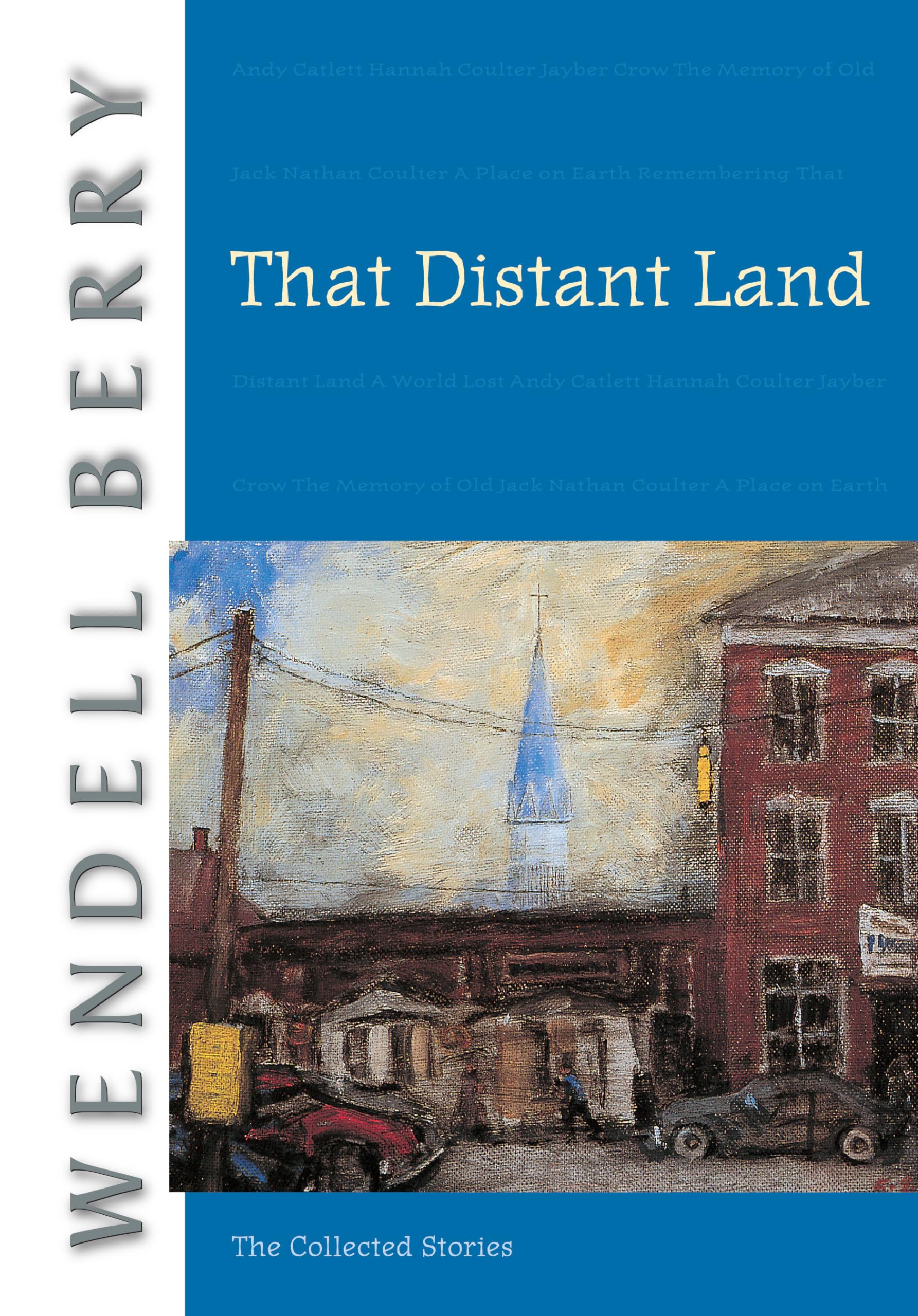 Buy That Distant Land: The Collected Stories — BookShops.in