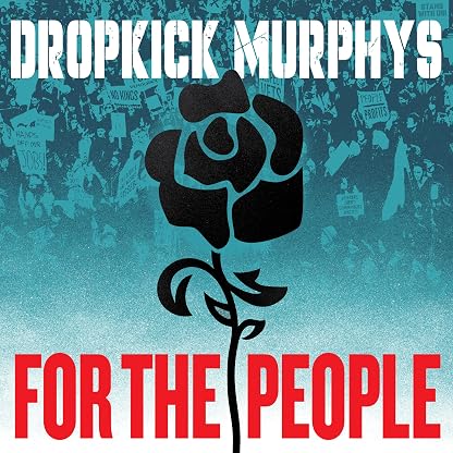 For The People por Dropkick Murphys, capa do álbum