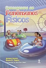 Descobrindo os Fenômenos Físicos