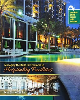 Managing the Built Environment in Hospitality Facilities