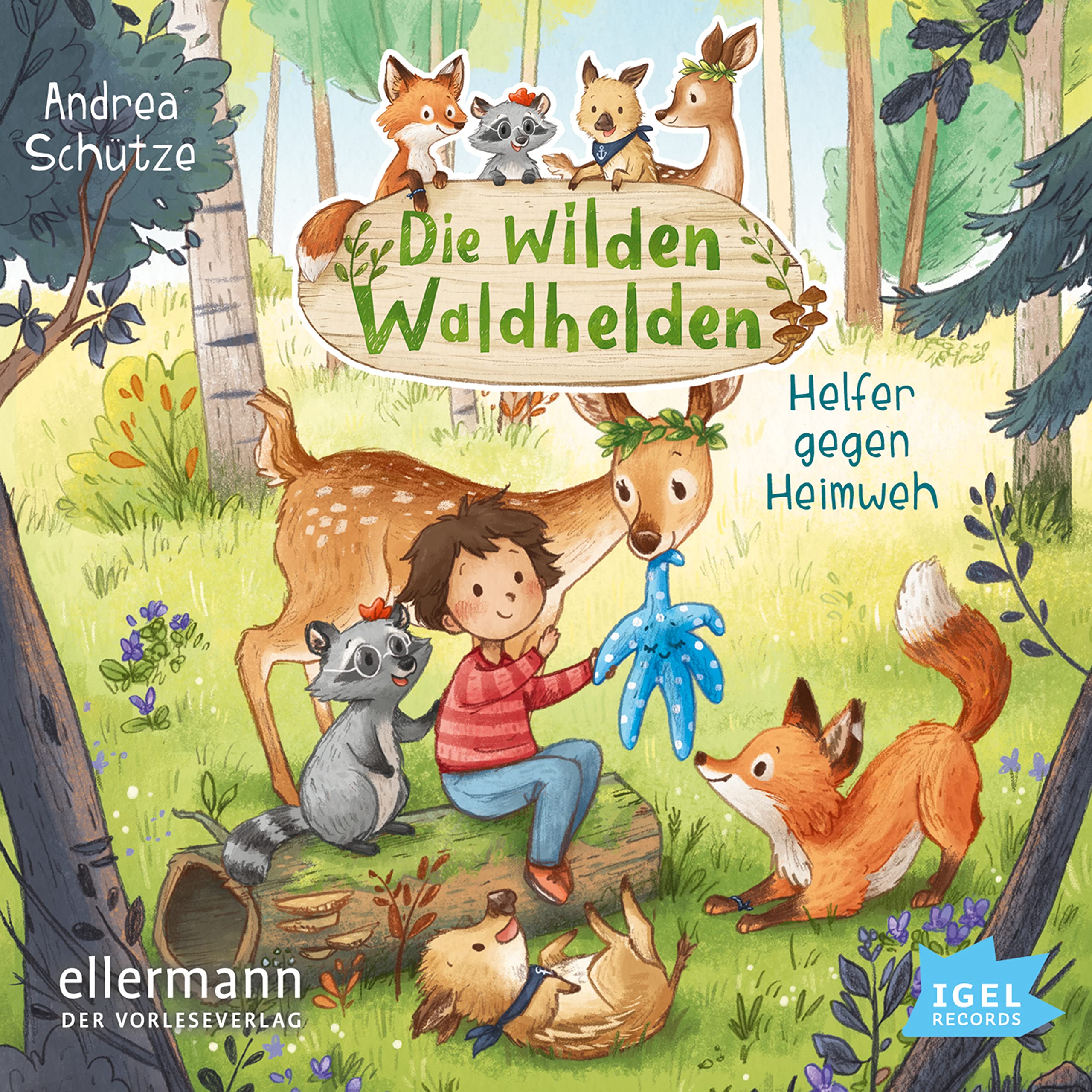 Die wilden Waldhelden
