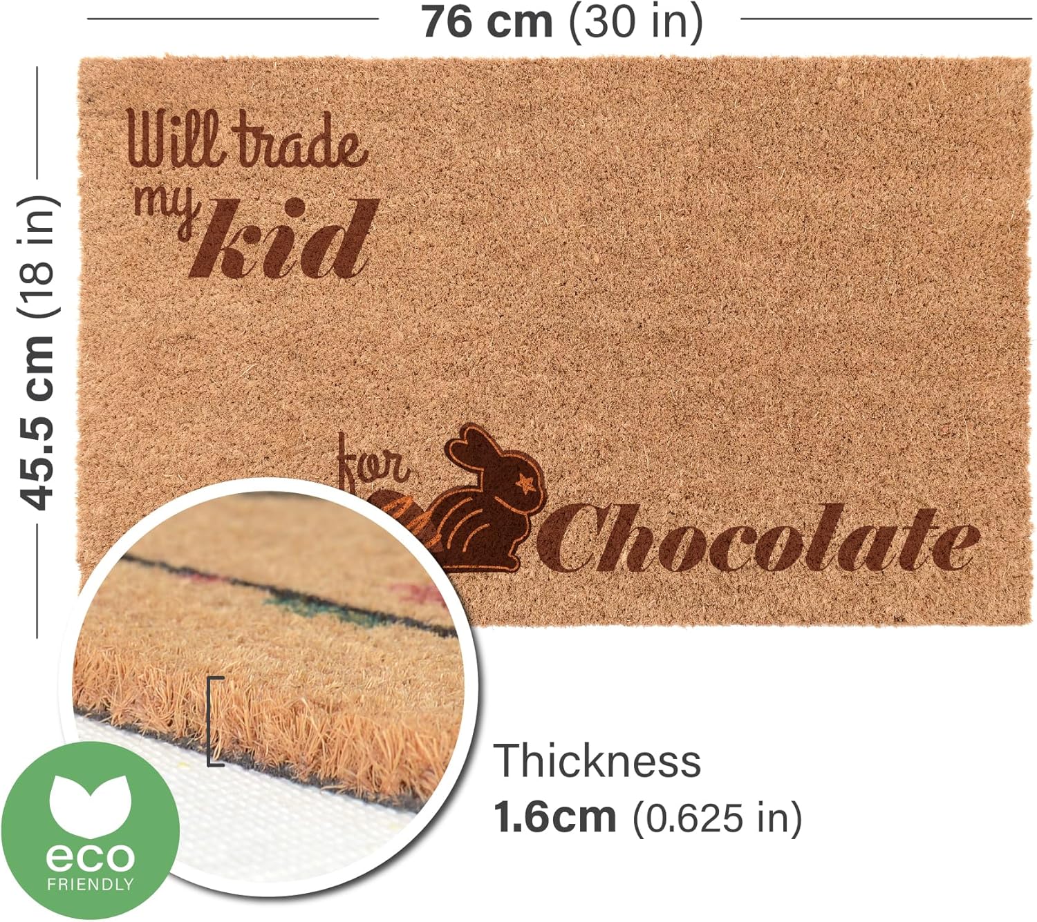 COCO MATS 'N MORE (Will Trade My Kid for Chocolate Coir Doormat | Outdoor & Indoor Non-Slip Made in USA Door Mat | Celebrate Easter with This Spring Doormats Door Decoration and Décor, 18" x 30"