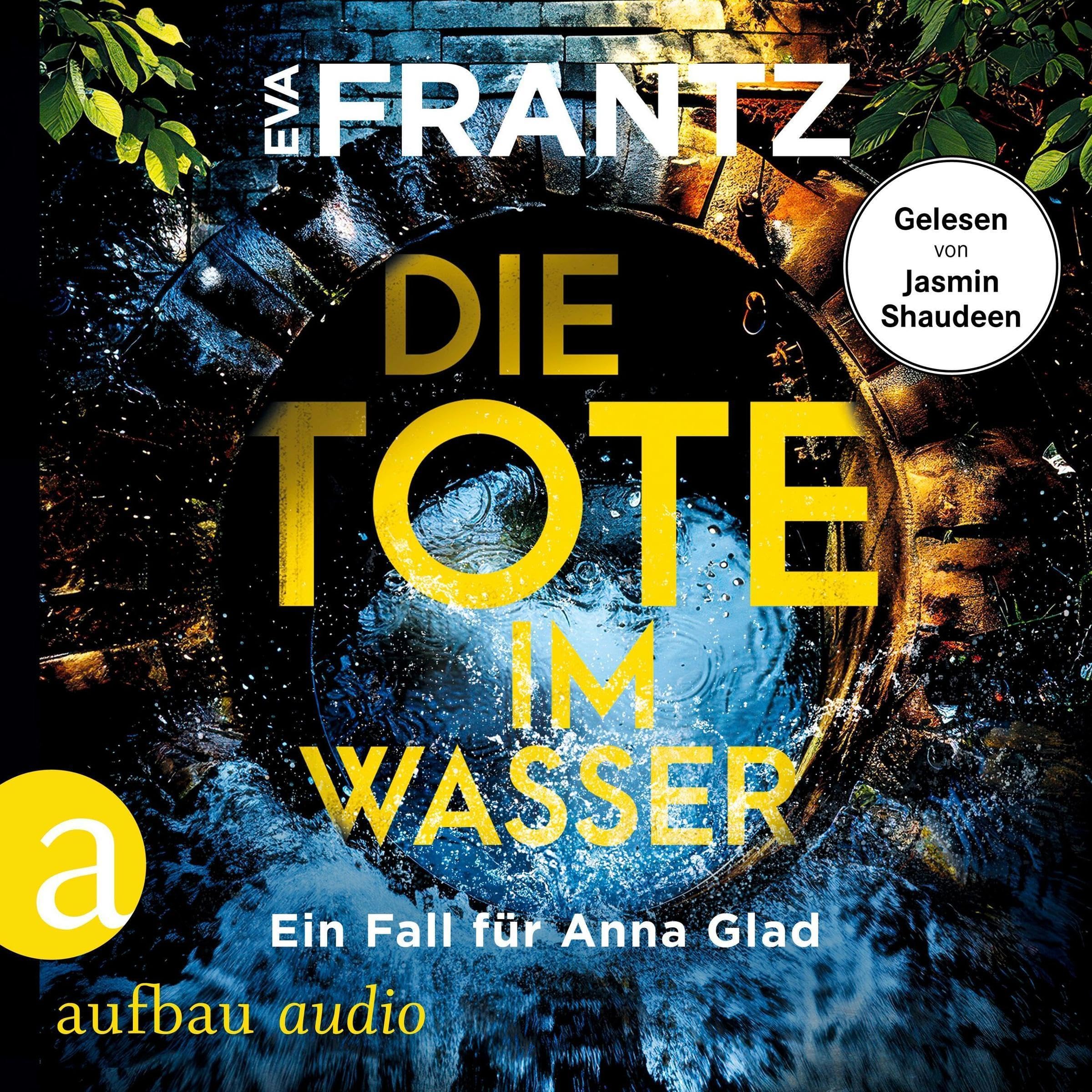 Die Tote im Wasser - Ein Fall für Anna Glad