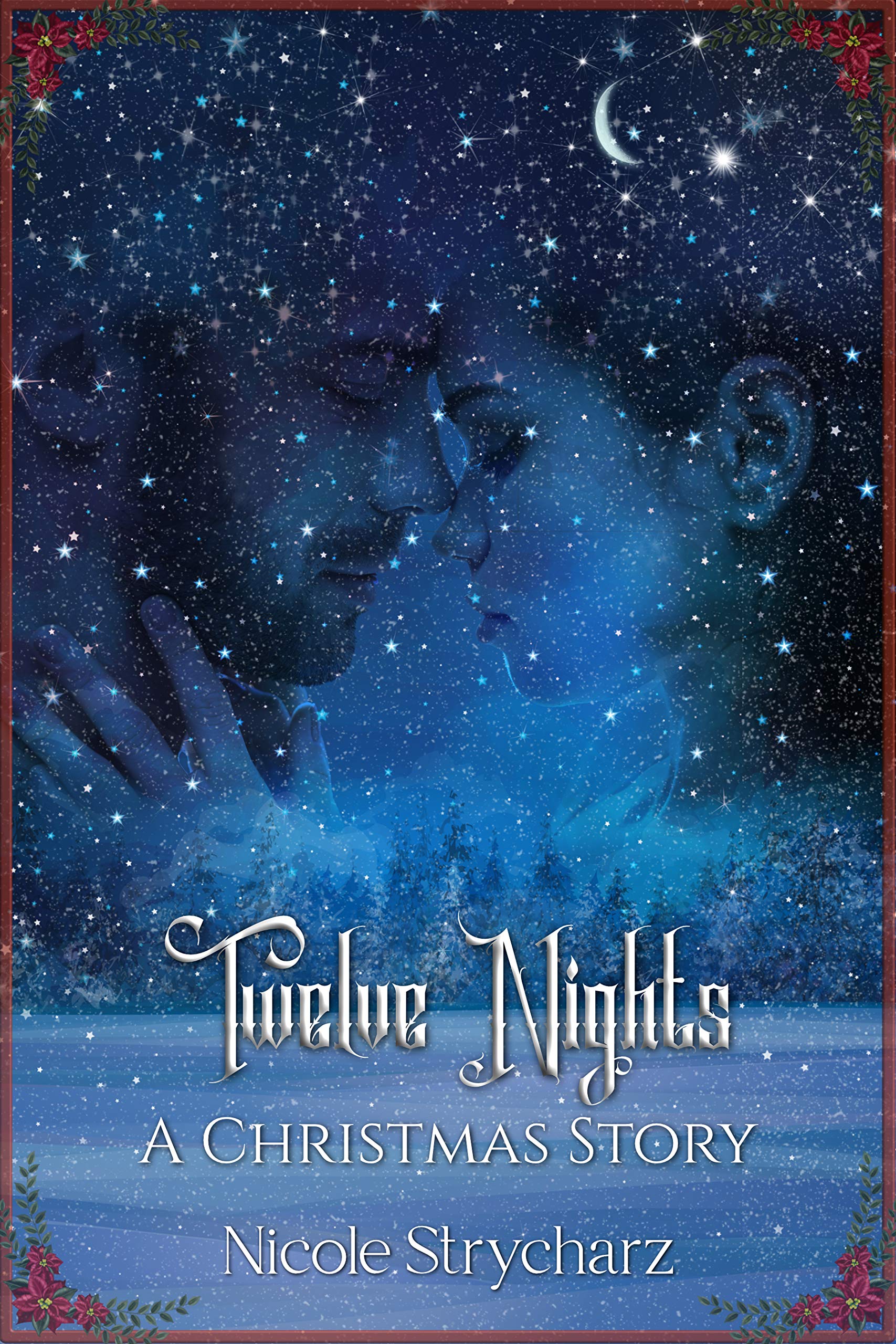 Twelve Nights: A Christmas Story