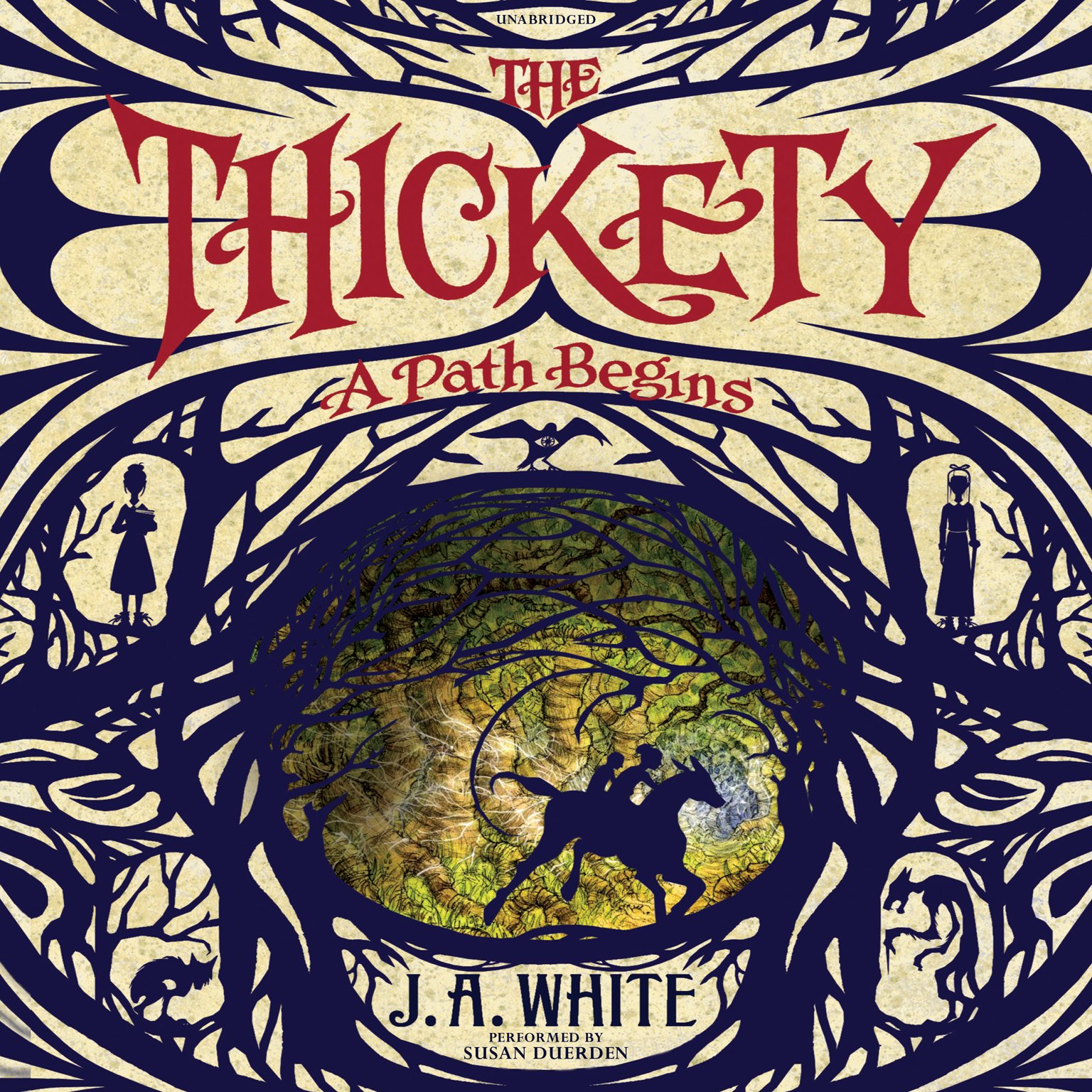 The Thickety: A Path Begins; Library Edition