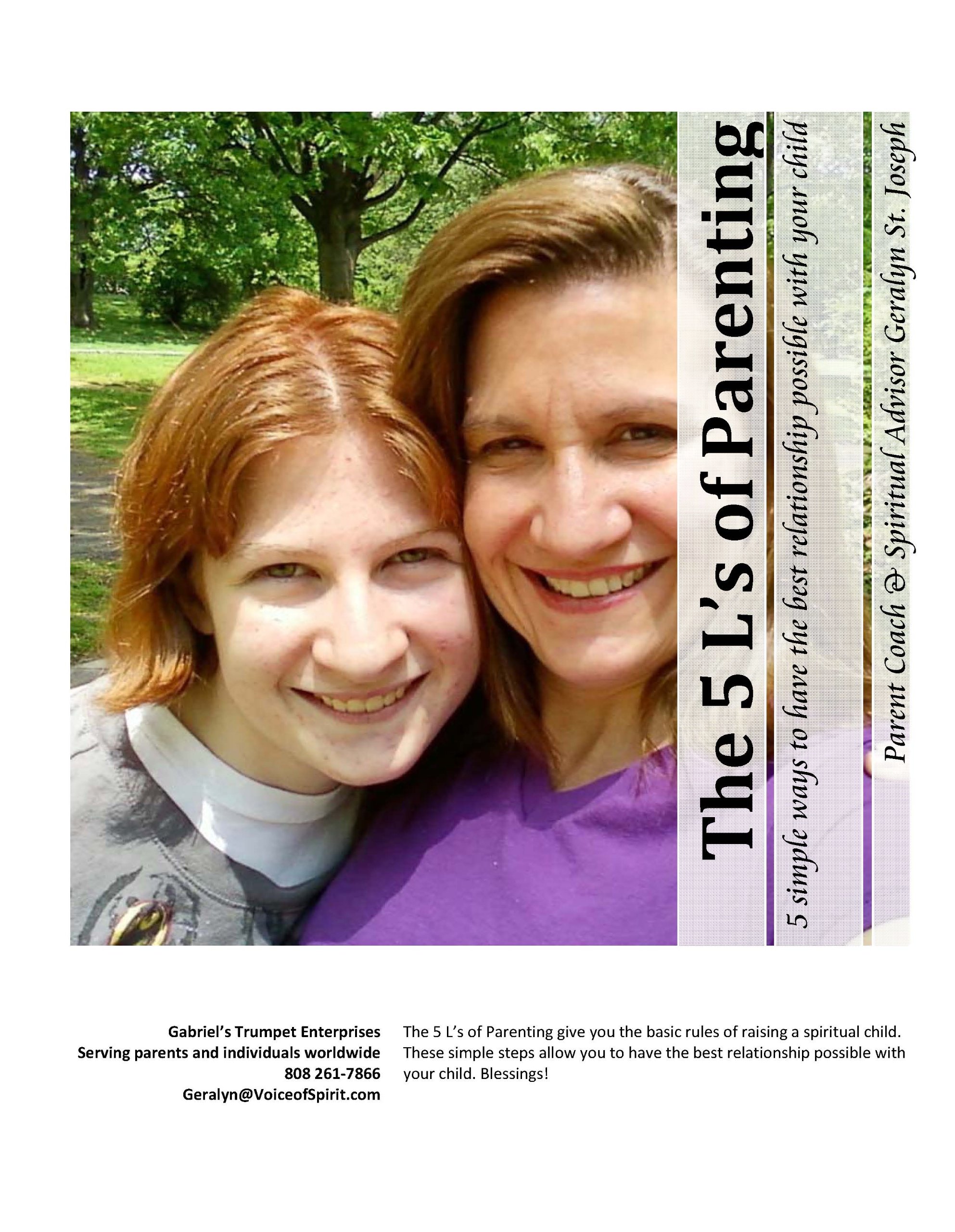 The 5 L's of Parenting - 5 simple ways to have the best relationship possible with your child (Spiritual Parents Book 1)