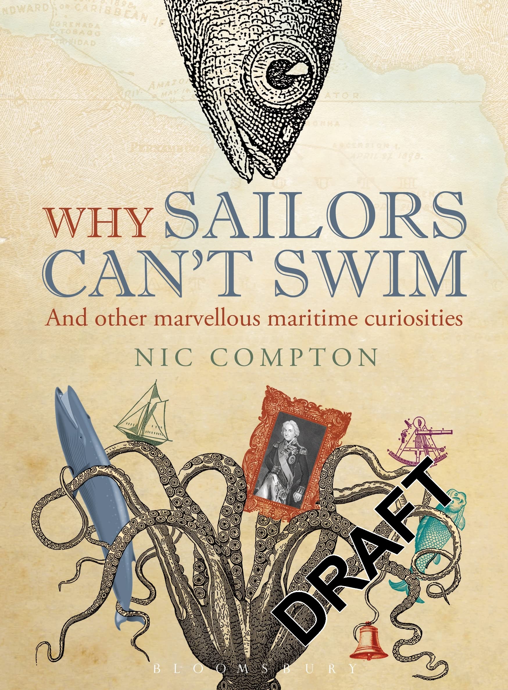 Buy Why Sailors Can't Swim and Other Marvellous Maritime Curiosities — BookShops.in