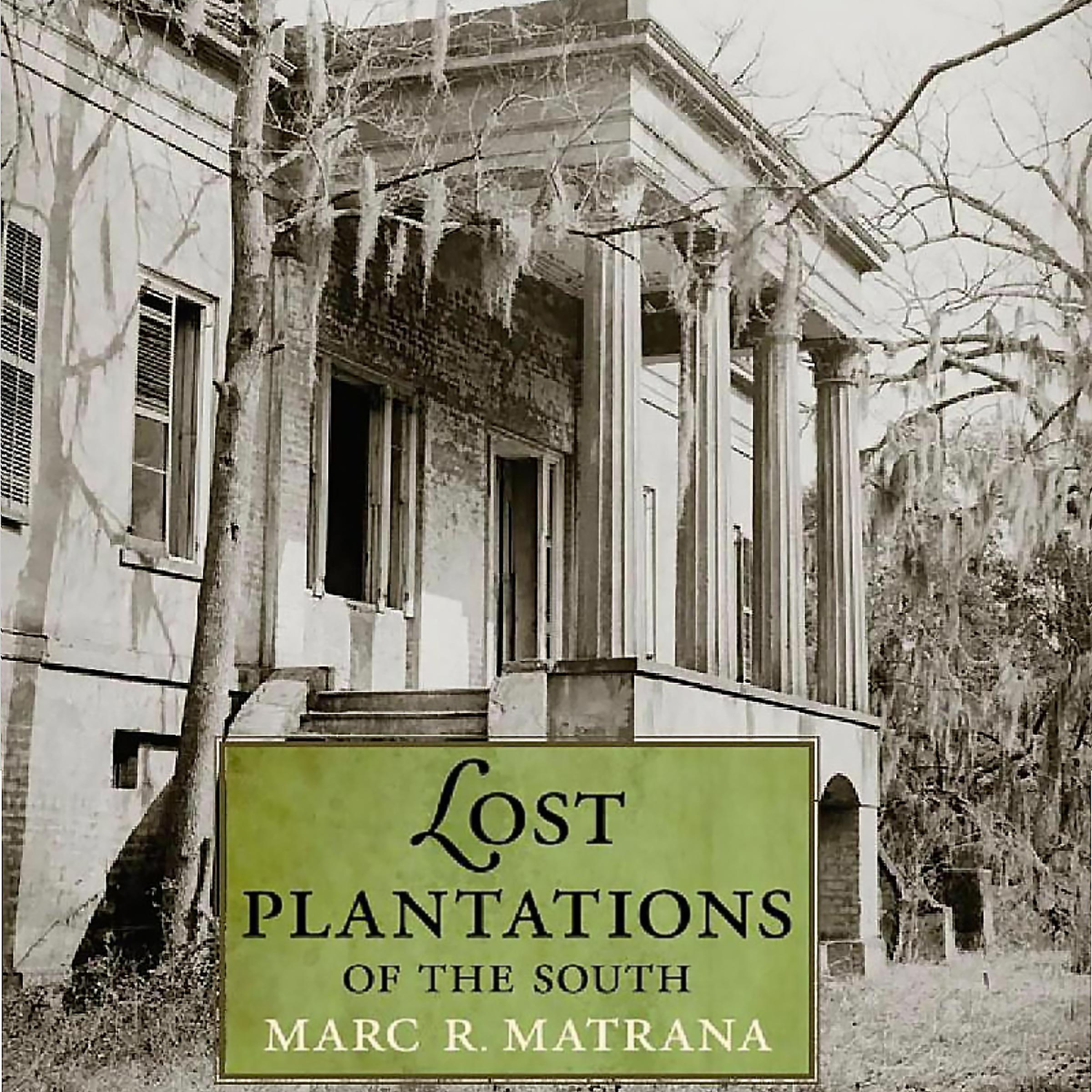 Cover art for Lost Plantations of the South