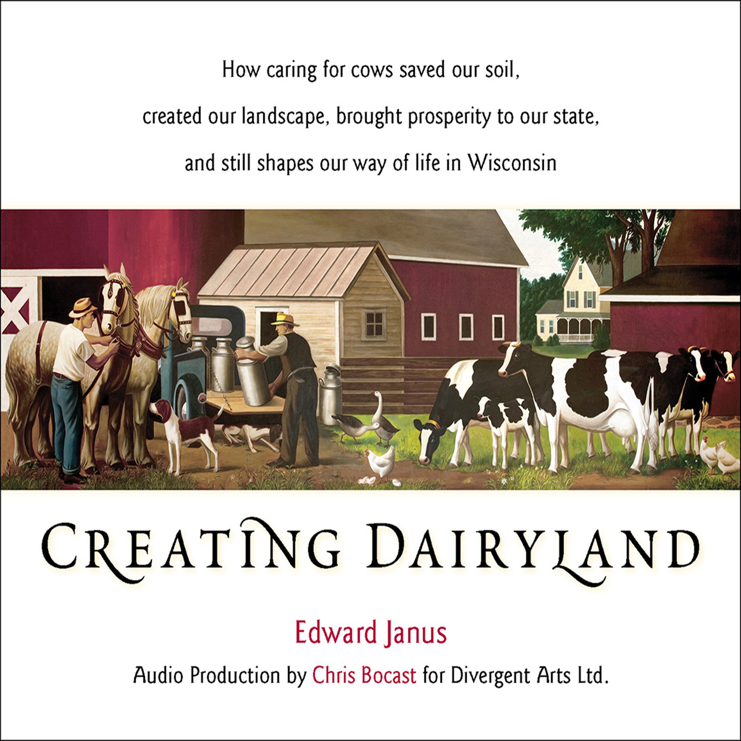 Buy Creating Dairyland How Caring for Cows Saved Our Soil, Created Our