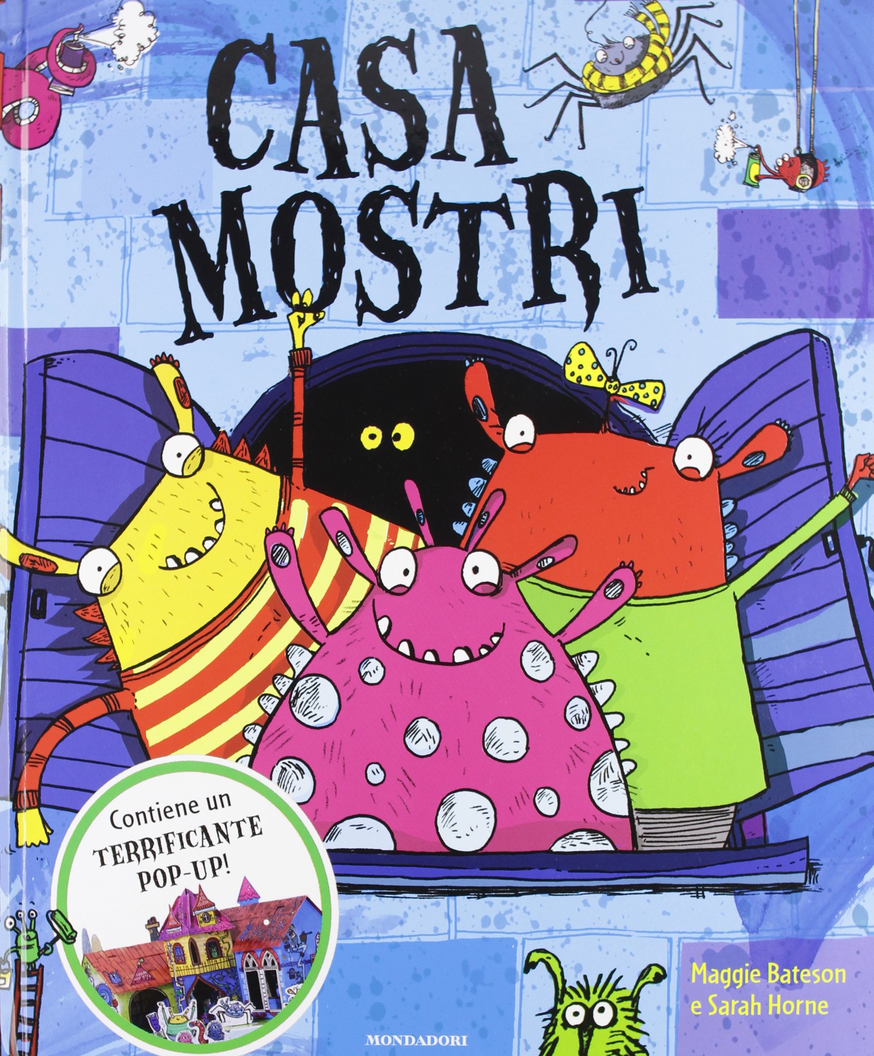 Casa mostri. Libro pop-up. Ediz. illustrata