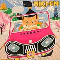 Amazon.co.jp: MIKI-FM 1998MEGAヘルス: ミュージック