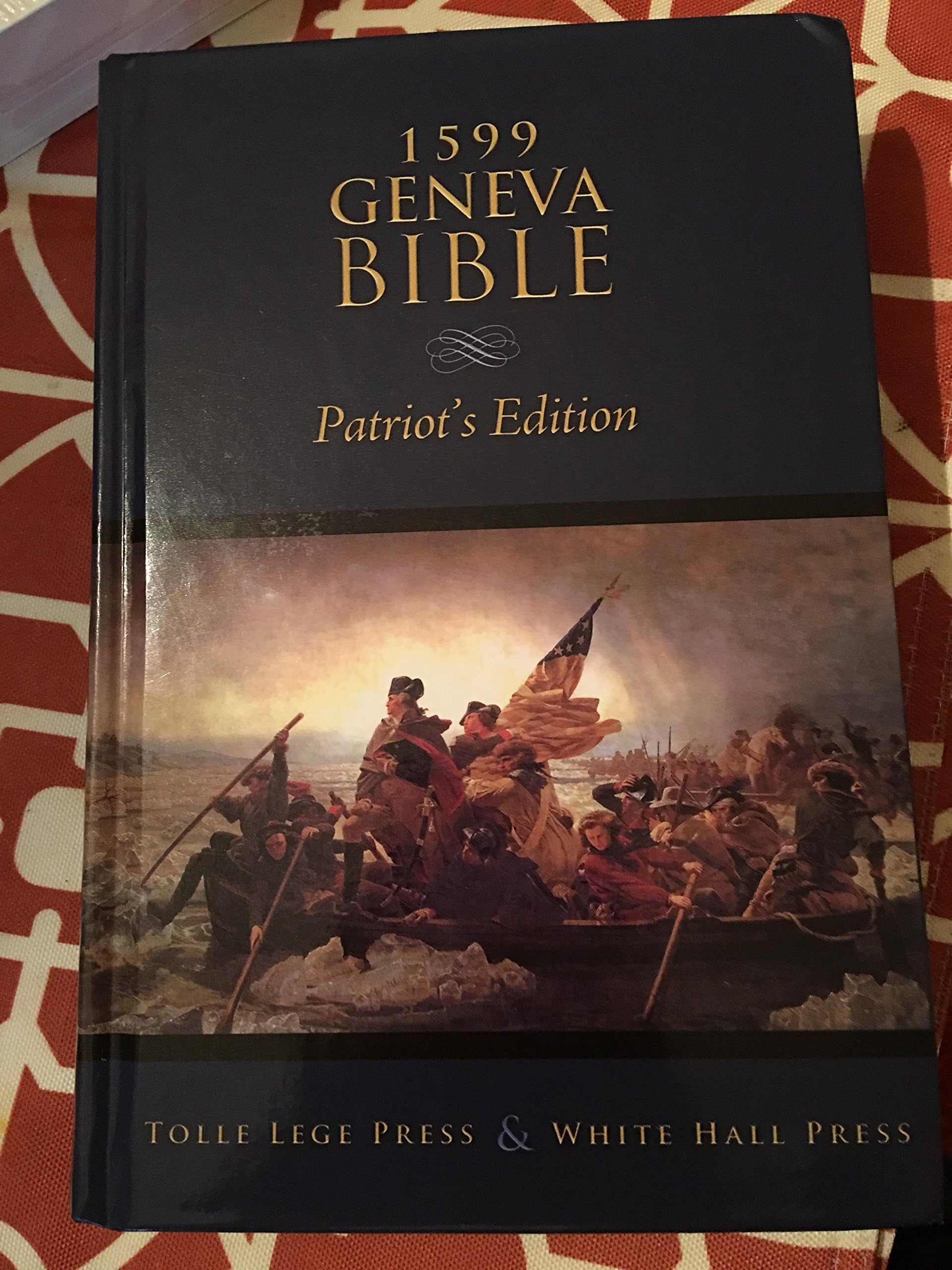 1599 Geneva Bible: Patriot's Edition