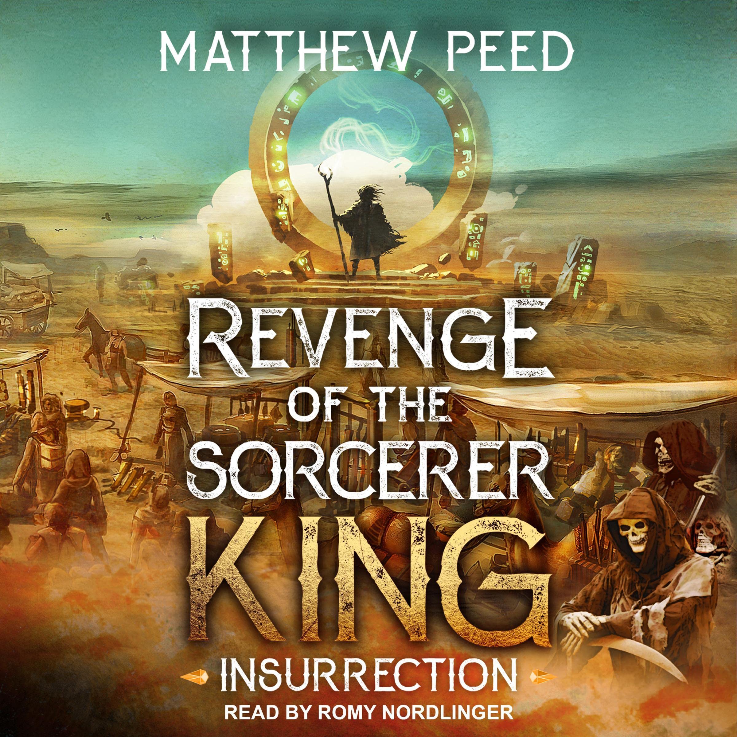 Cover art for Insurrection: Revenge of the Sorcerer King, Book 4