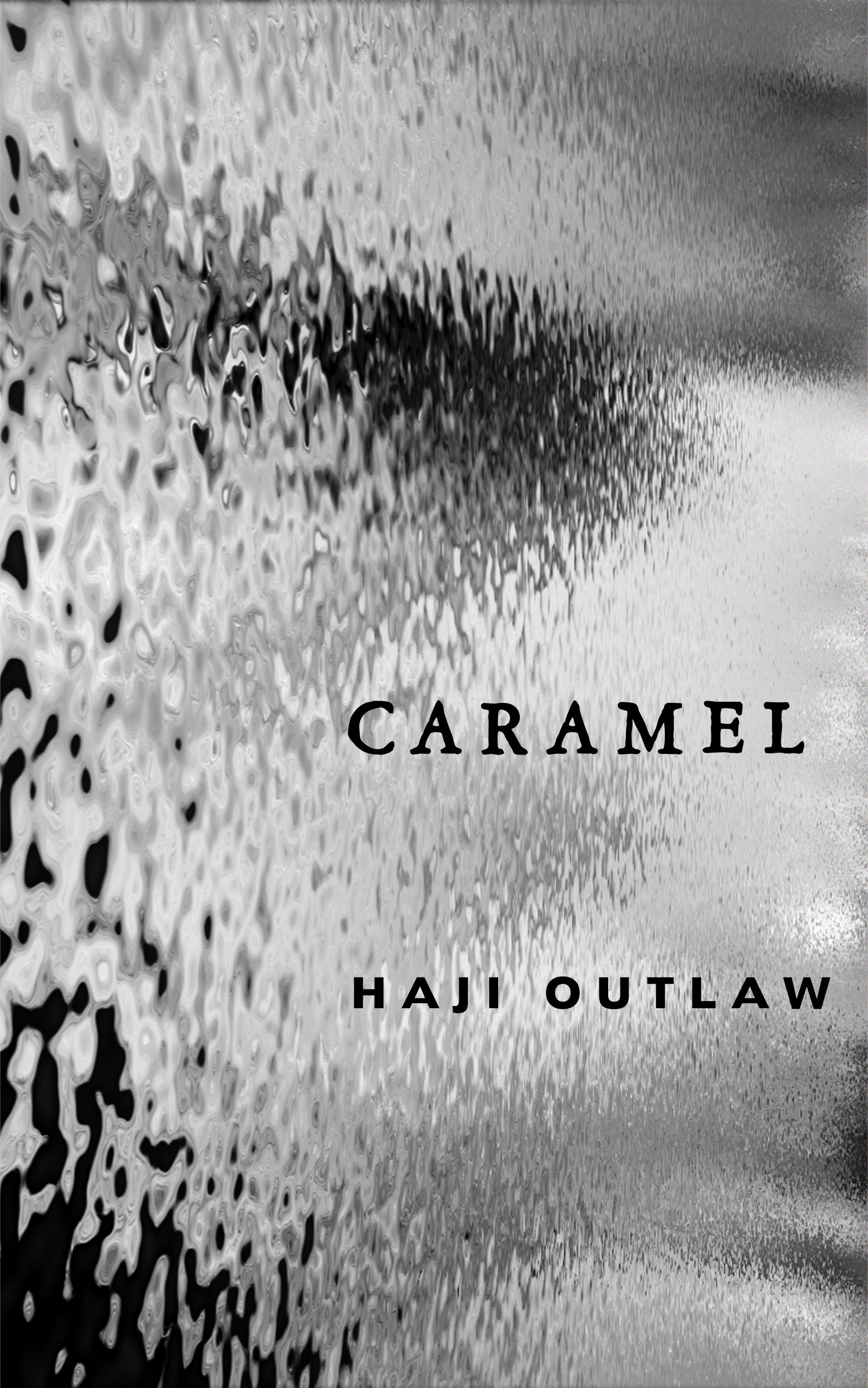 Caramel: Part I (S.D.H.S. (Short Dark Humor Stories) Book 6)