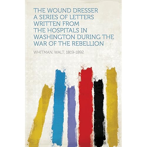 The Wound Dresser
