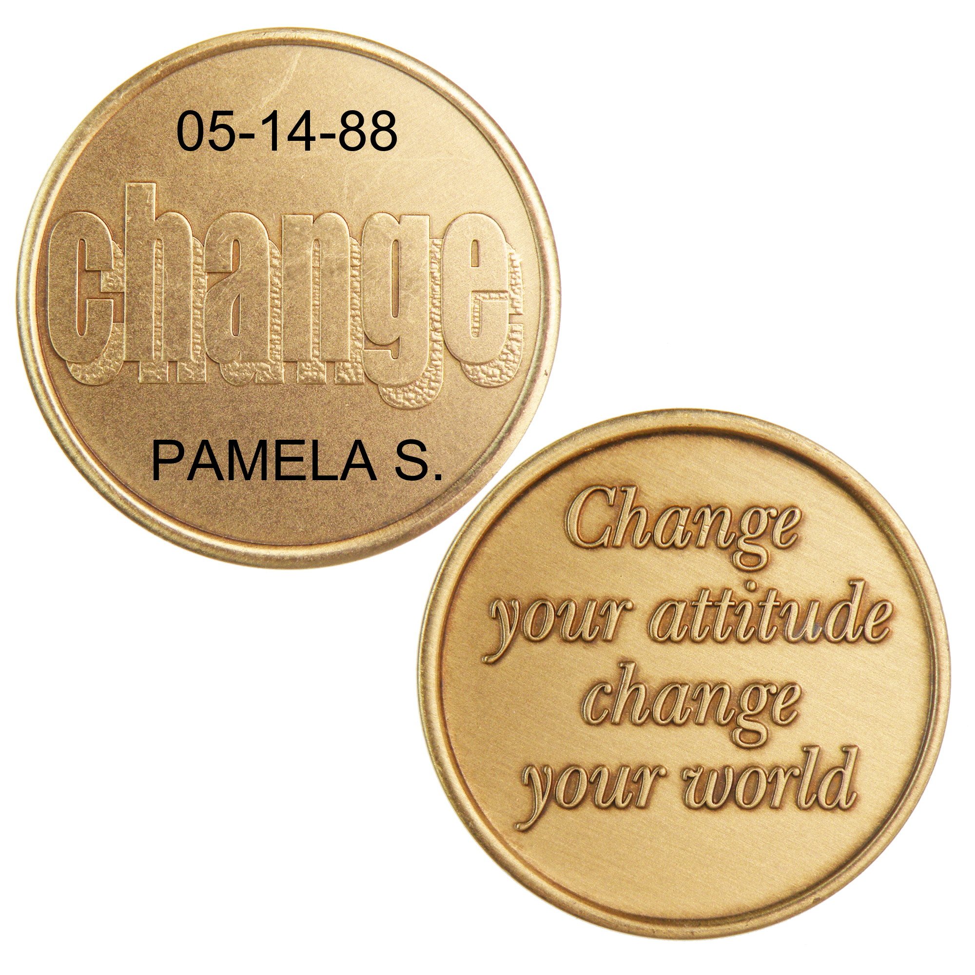 HPRS Personalized Custom Engraved - Change Your Attitude - Change Your World - Bronze AA (Alcoholics Anonymous) -ACA-AL-ANON - Sober/Sobriety/Affirmation/Desire/Medallion/Chip